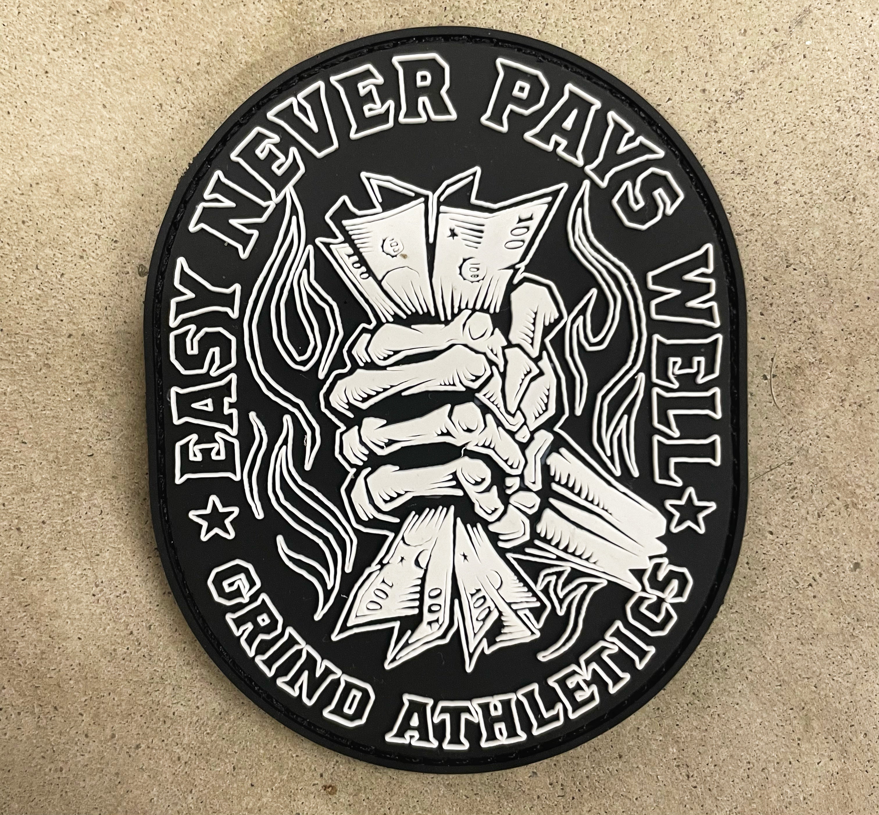 Easy Never Pays Well PVC Patch