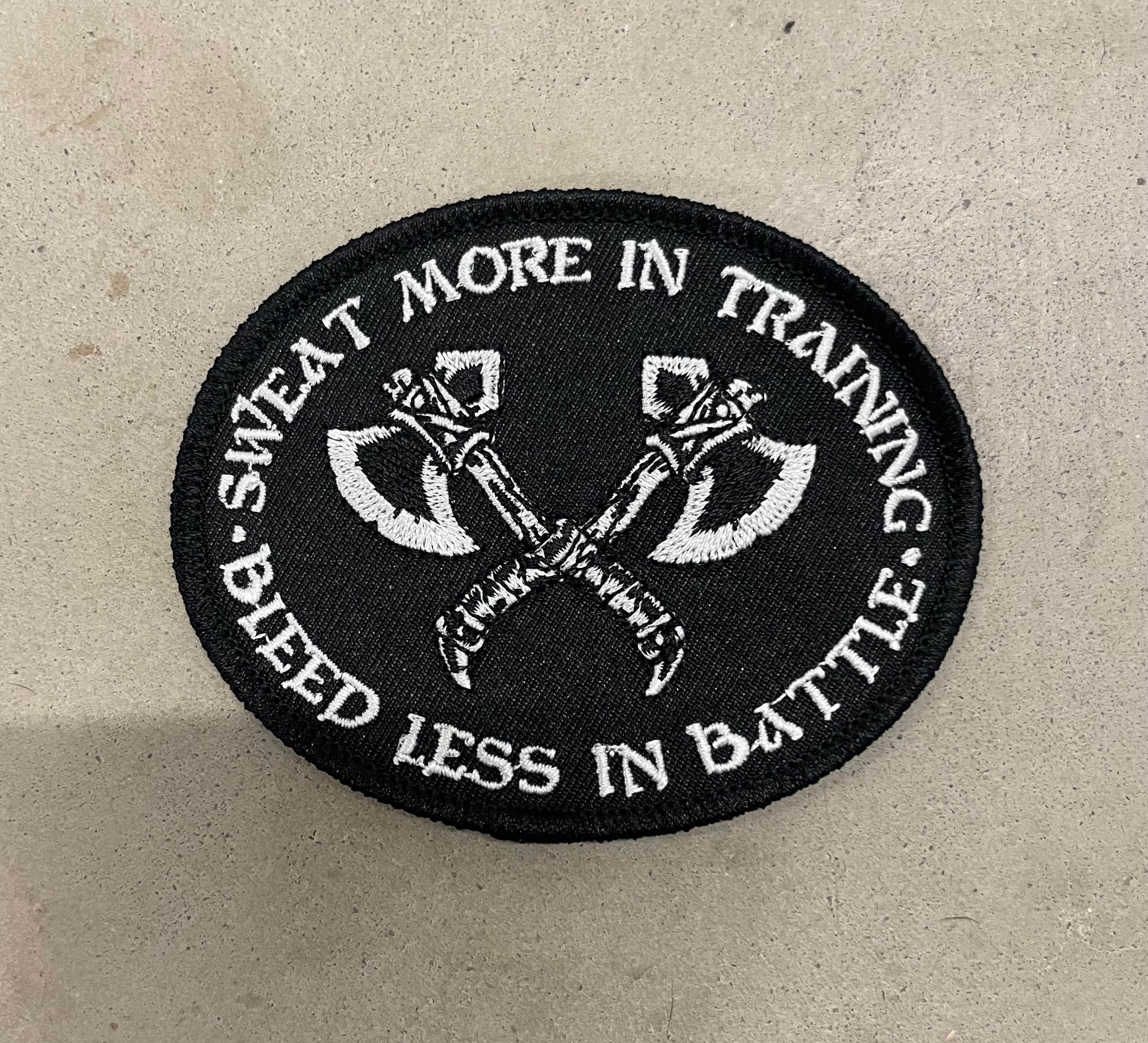 Sweat More in Training Bleed Less in Battle Iron-on Patch