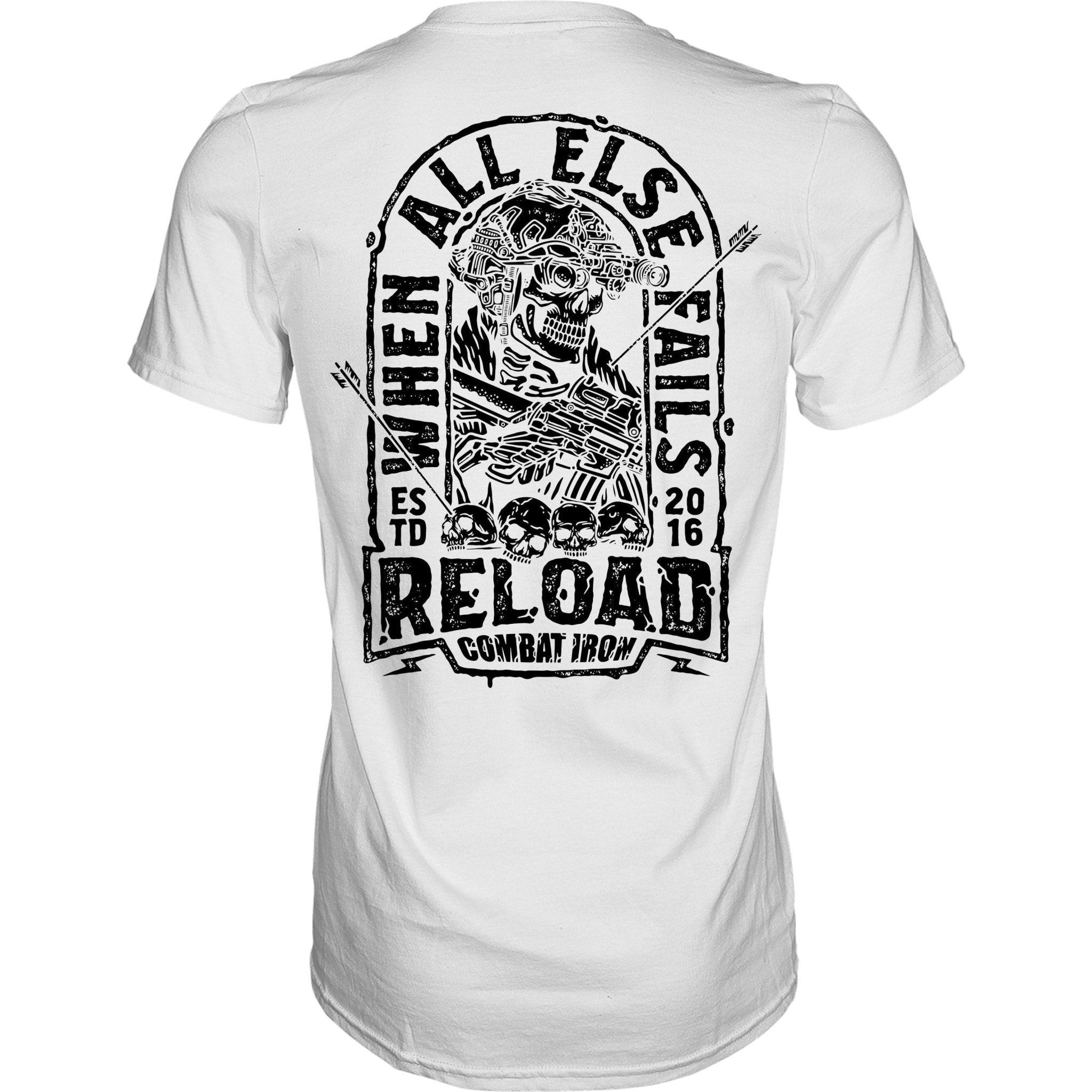 When All Else Fails Reload Men's T-Shirt