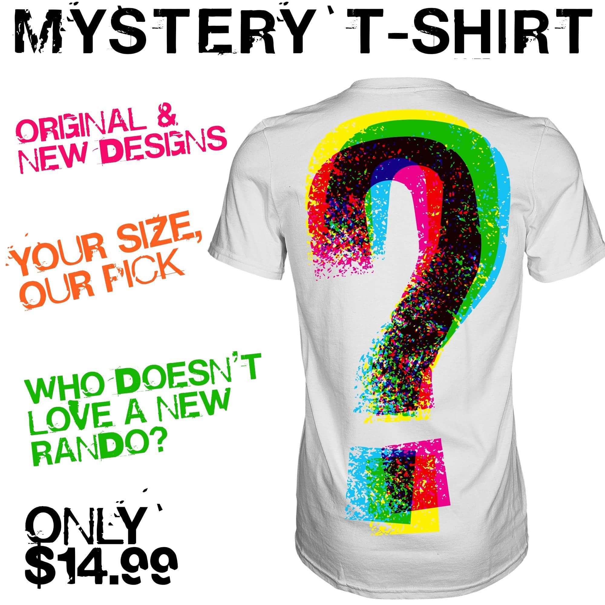 Mystery T-Shirt