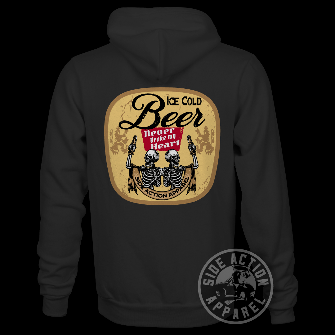 Beer Never Broke My Heart Hoodie