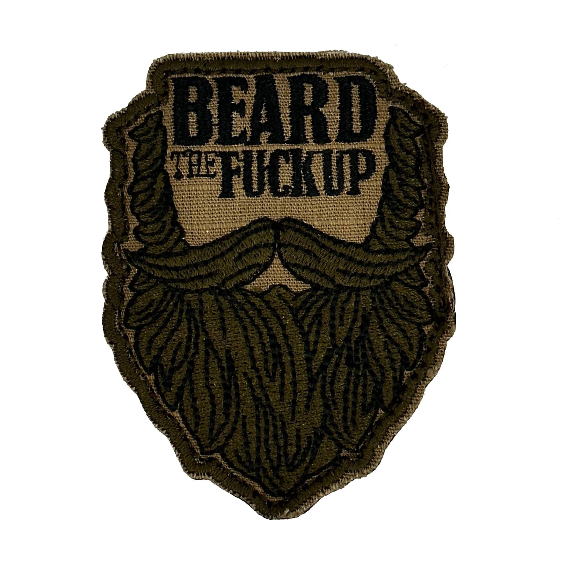 Beard the Fuck Up - 3" Laser Cut Patch