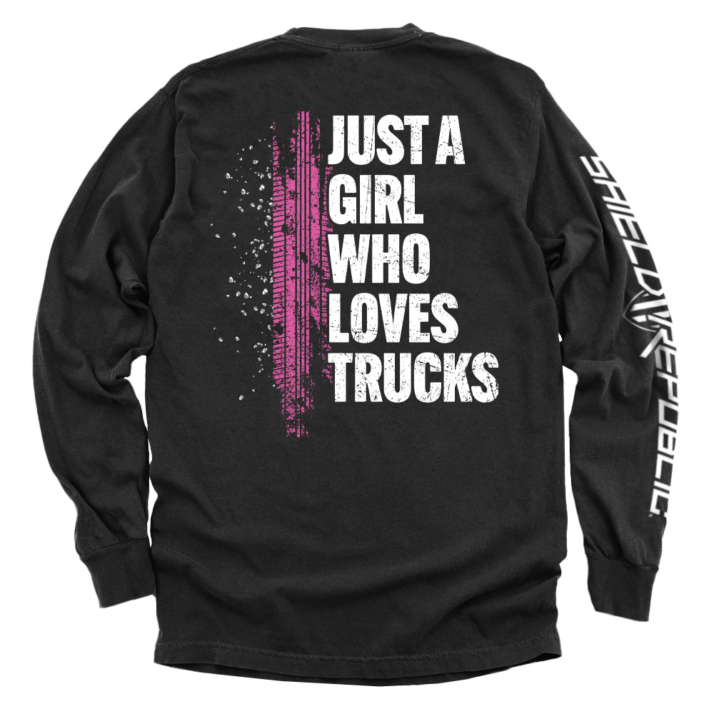 Just A Girl Who Loves Trucks