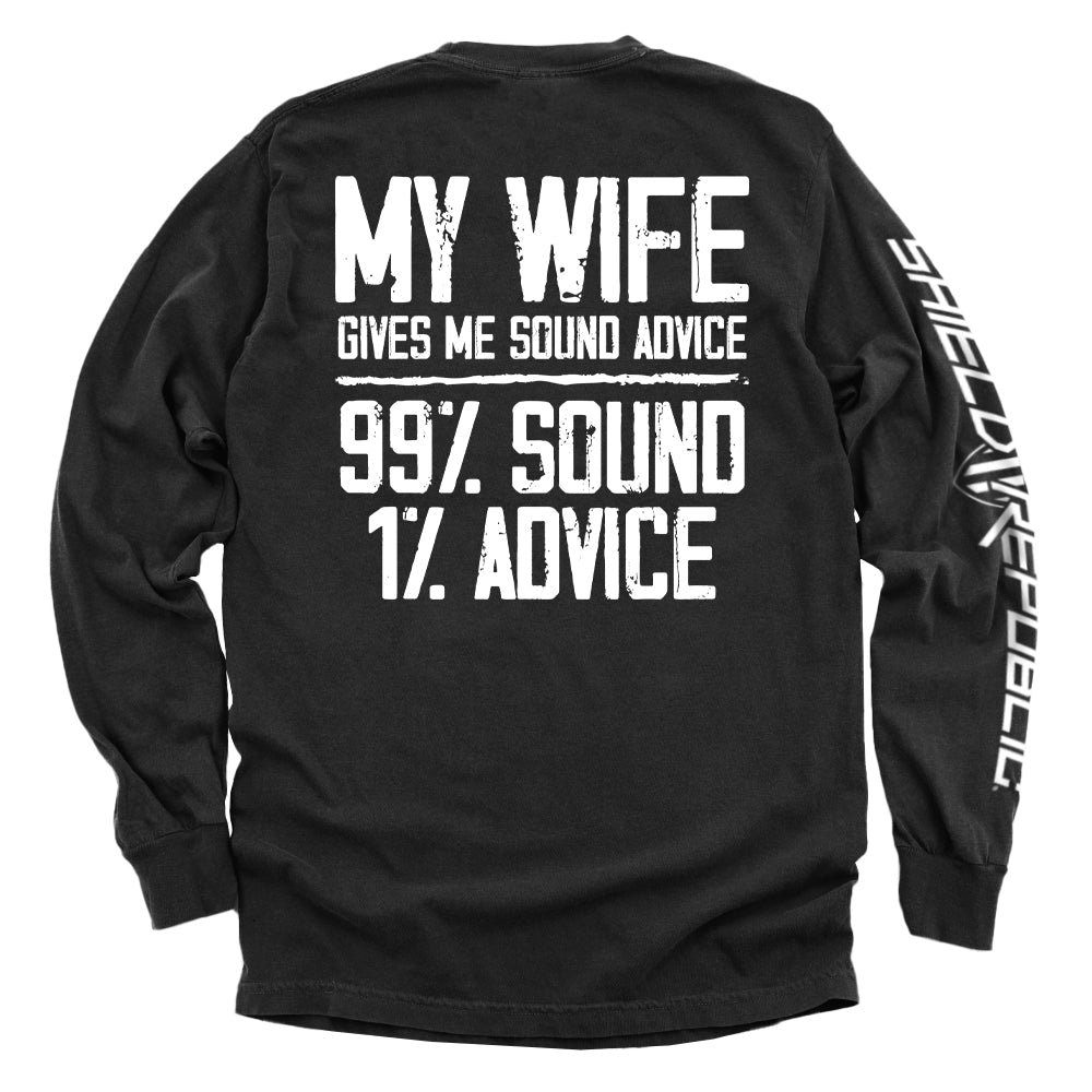 My Wife Gives Me Sound Advice
