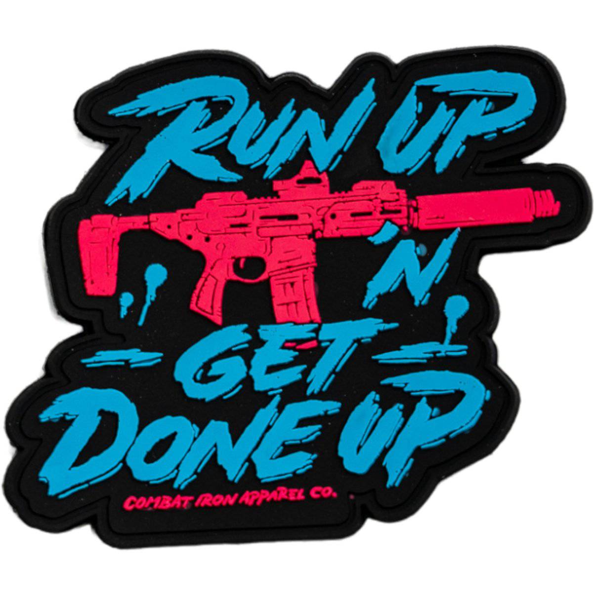 Run Up 'n Get Done Up PVC Patch