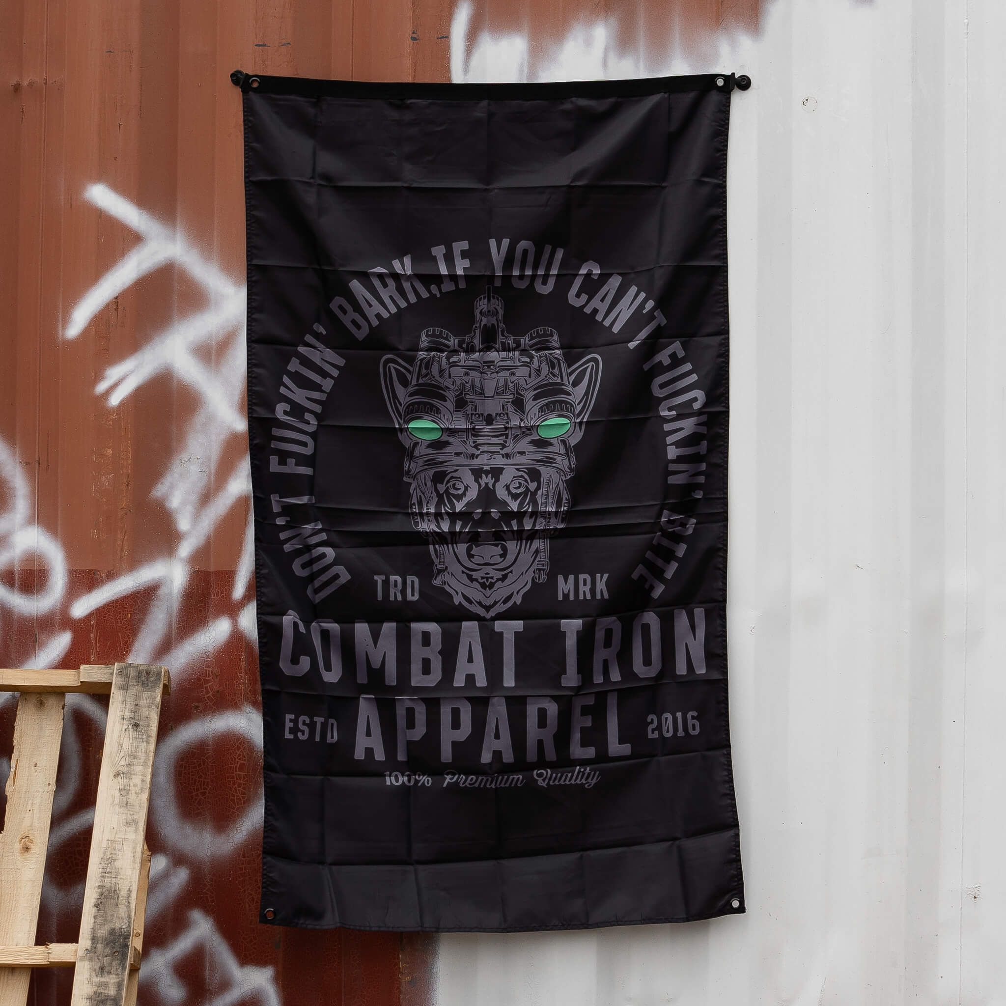 DON'T FUCKIN' BARK IF YOU CAN'T FUCKIN' BITE 3' x 5' Wall Flag