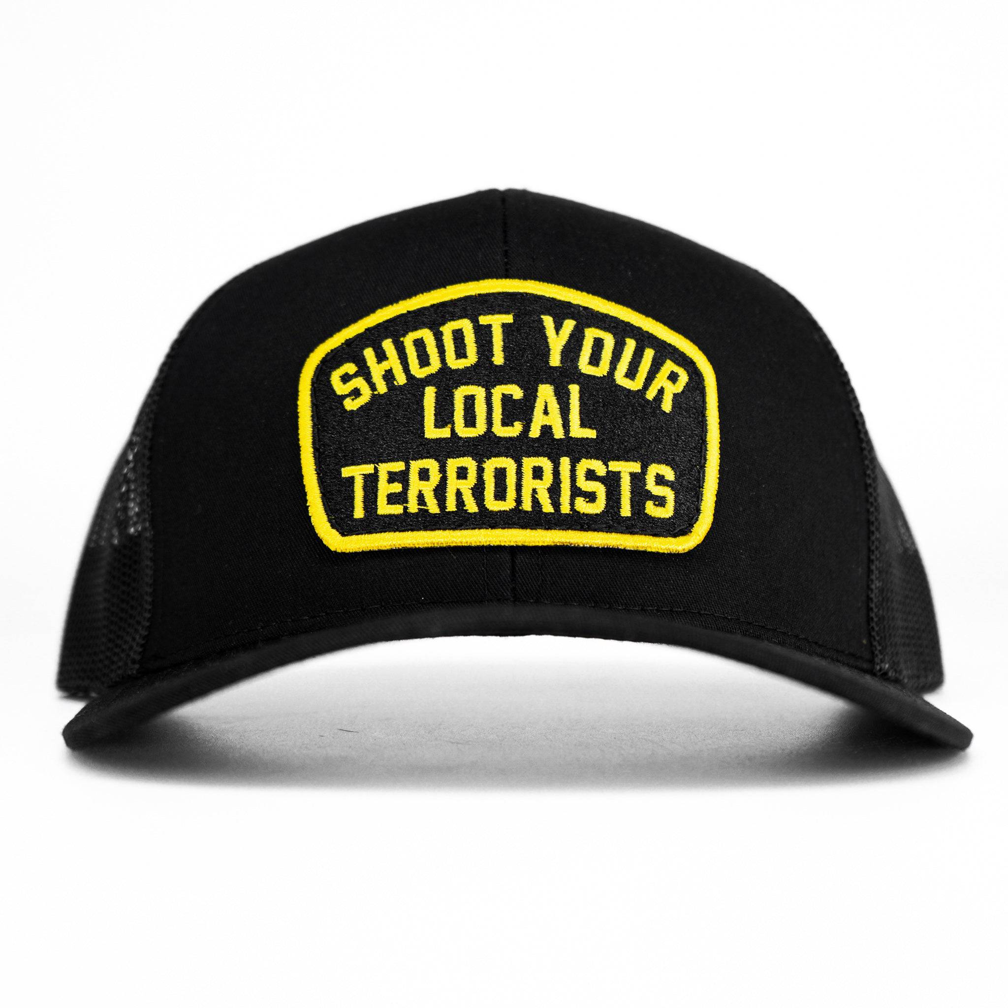 SHOOT YOUR LOCAL TERRORISTS PATCH MESH SNAPBACK Hat