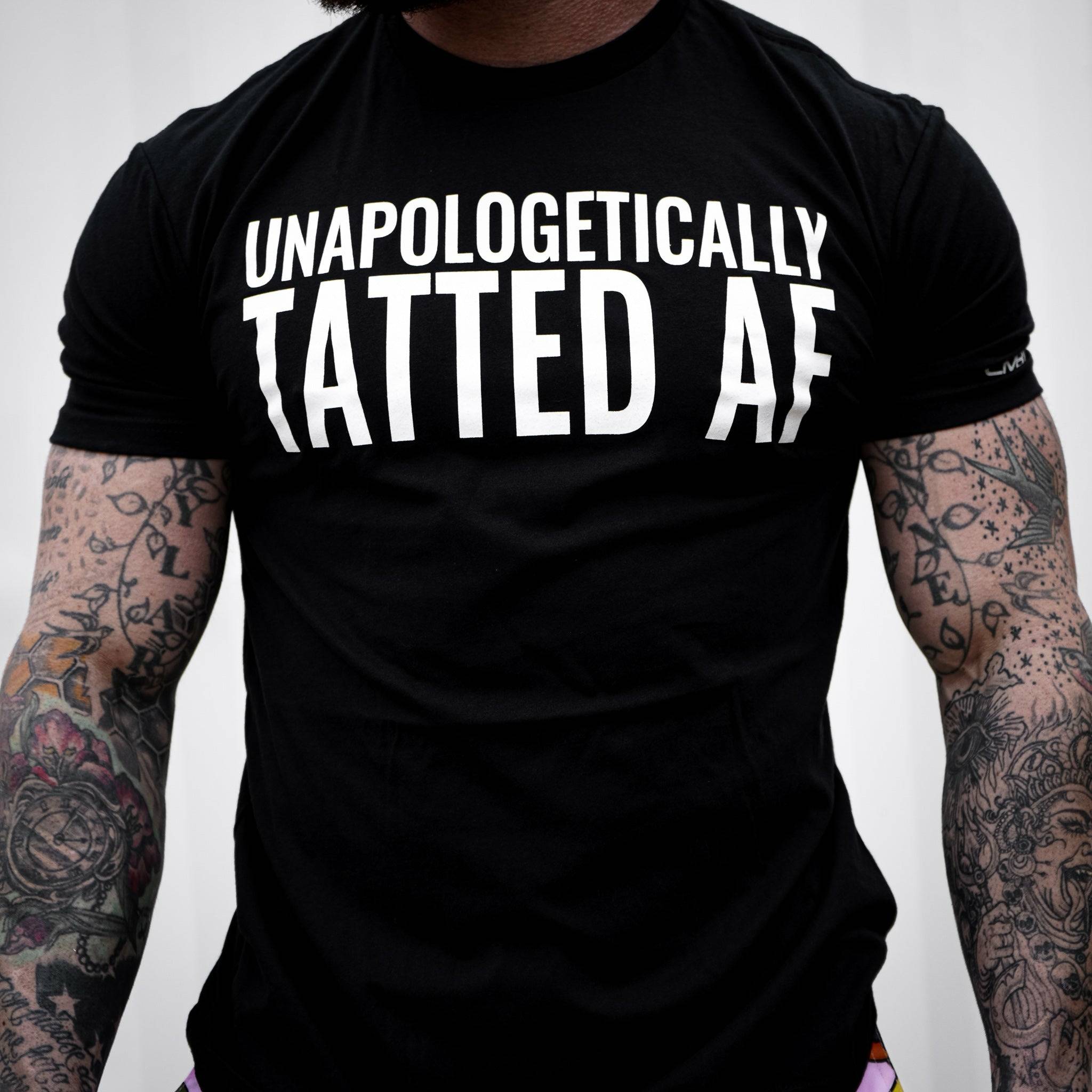 Unapologetically Tatted AF Men's T-shirt