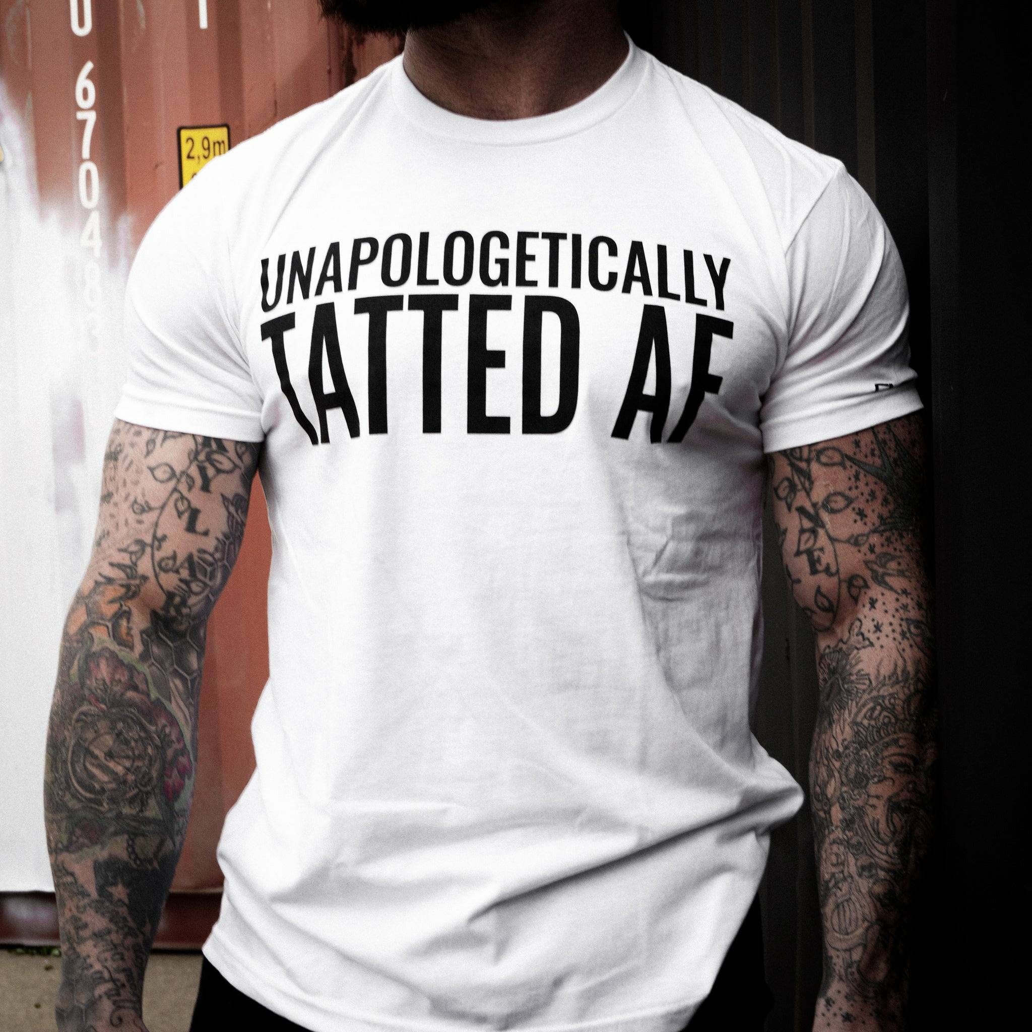 Unapologetically Tatted AF Men's T-shirt