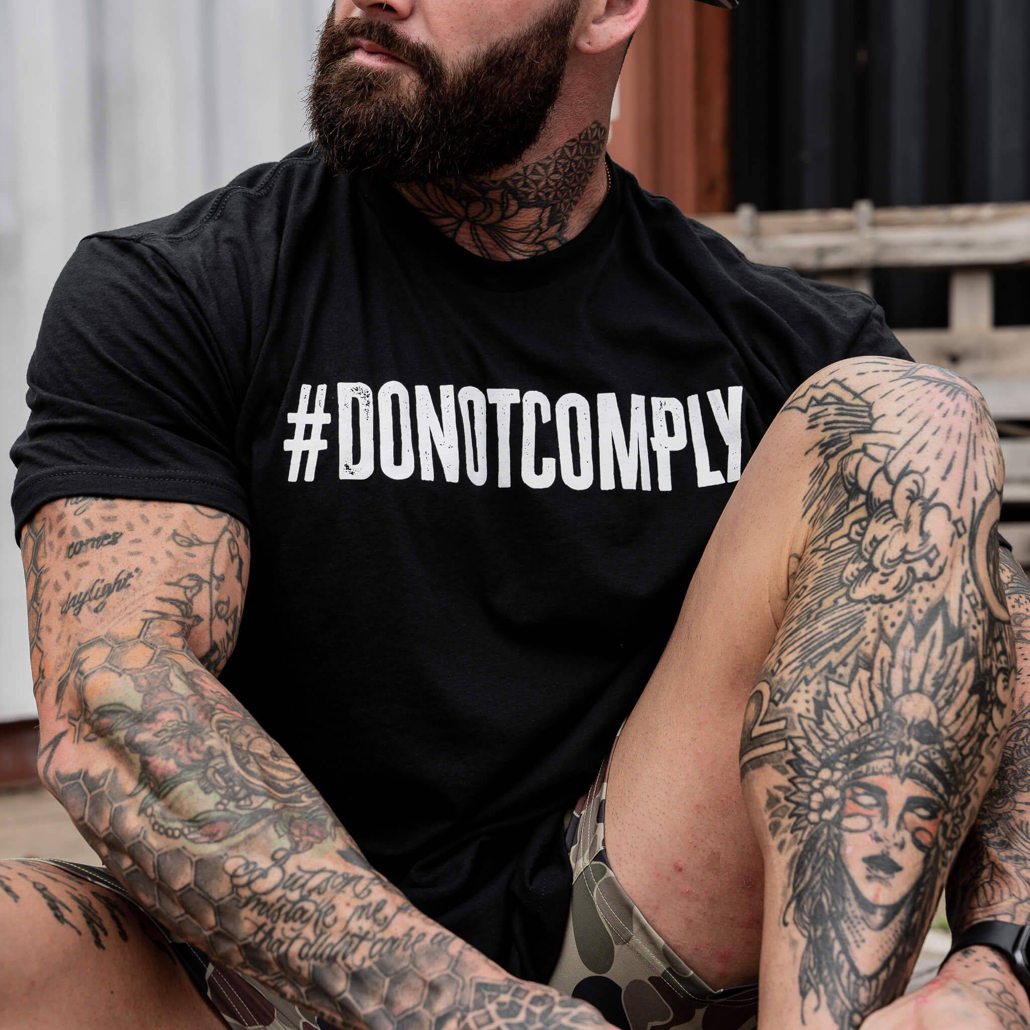 Do Not Comply Men's T-Shirt