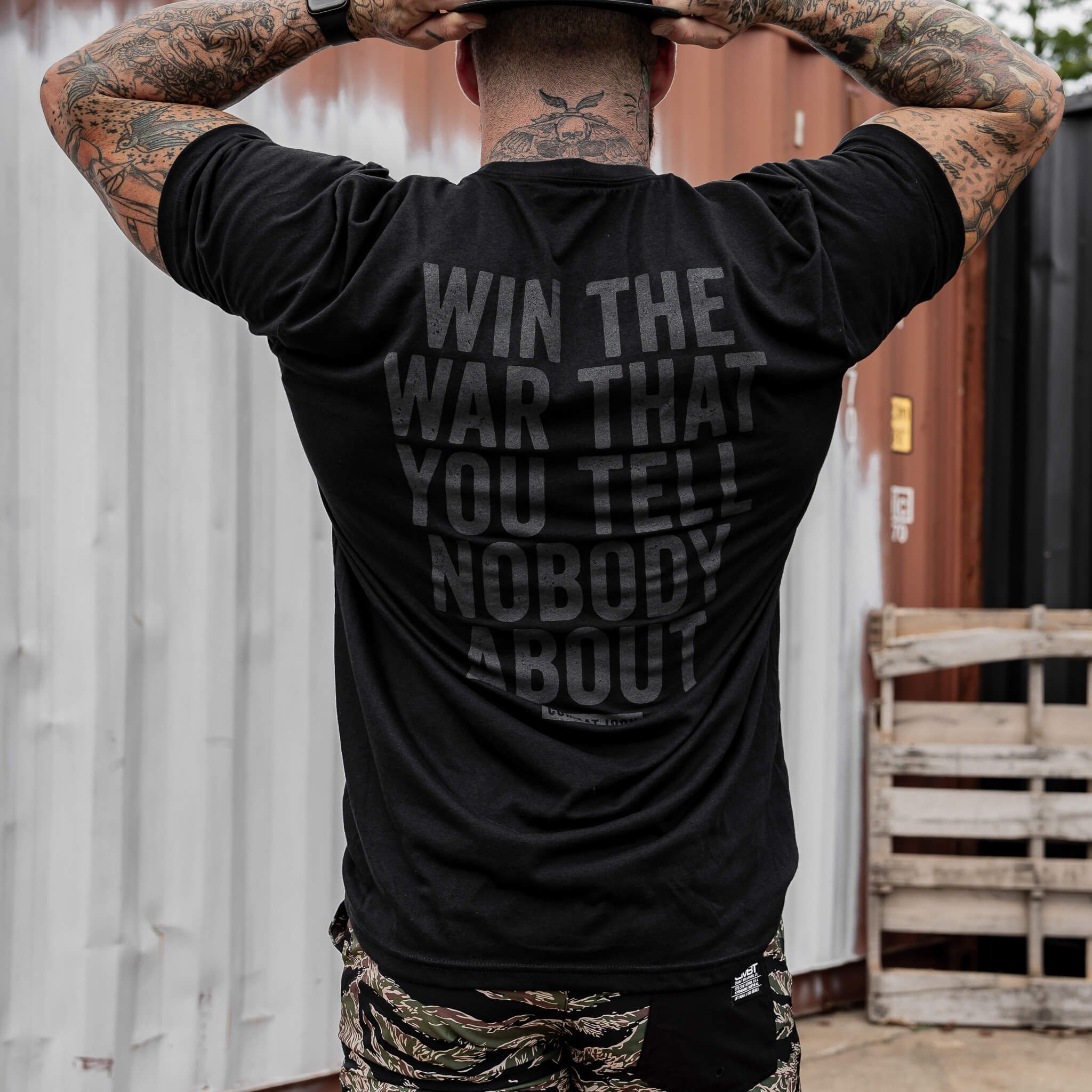 WIN THE WAR THAT YOU TELL NOBODY ABOUT MEN'S T-SHIRT