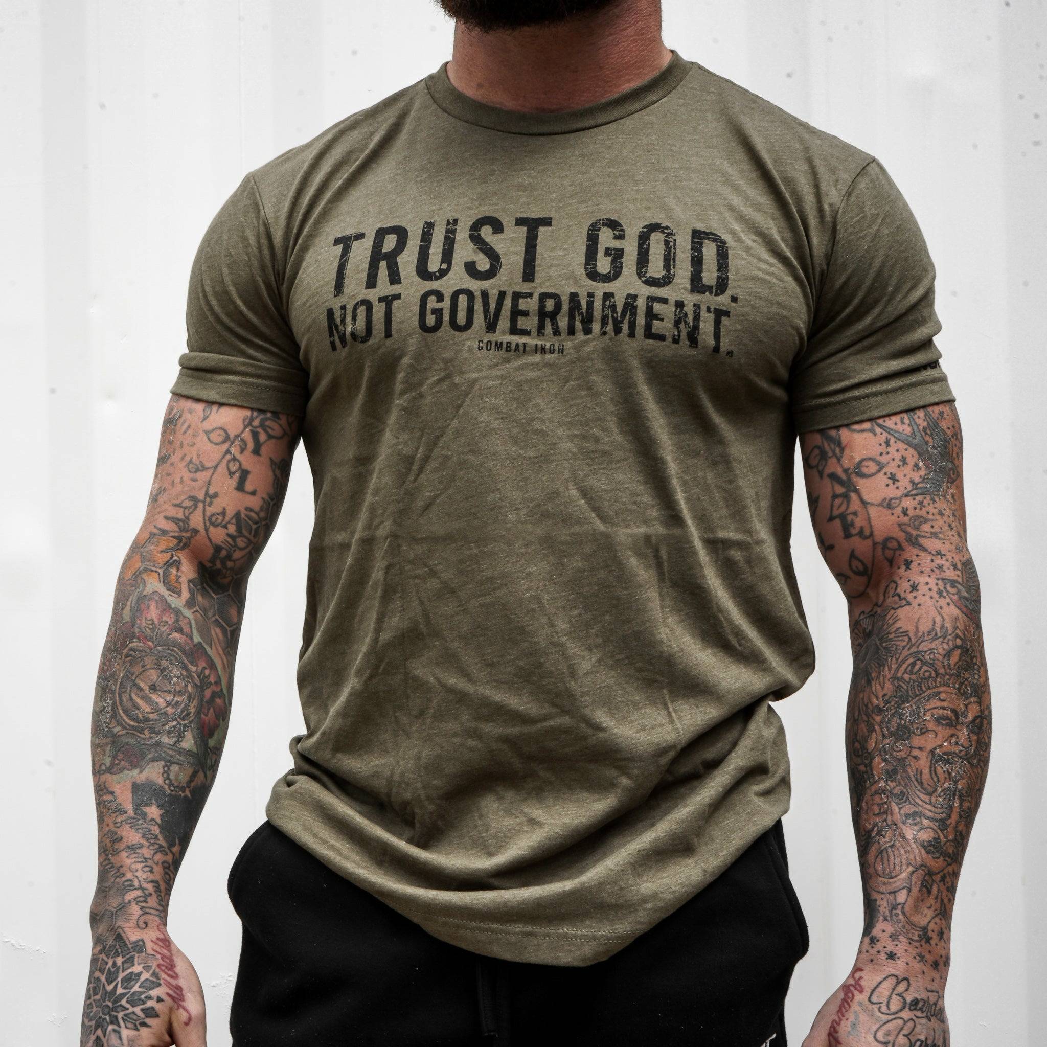 Trust God. Not Government. T-Shirt