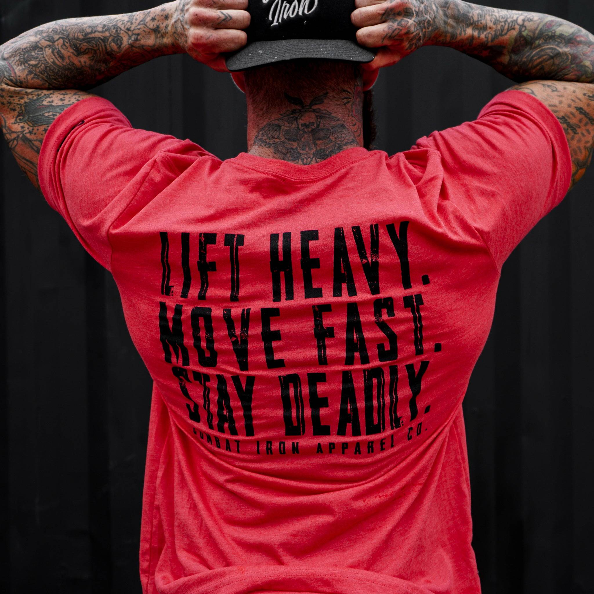 Original Motto: Lift Heavy. Move Fast. Stay Deadly. Men's T-Shirt