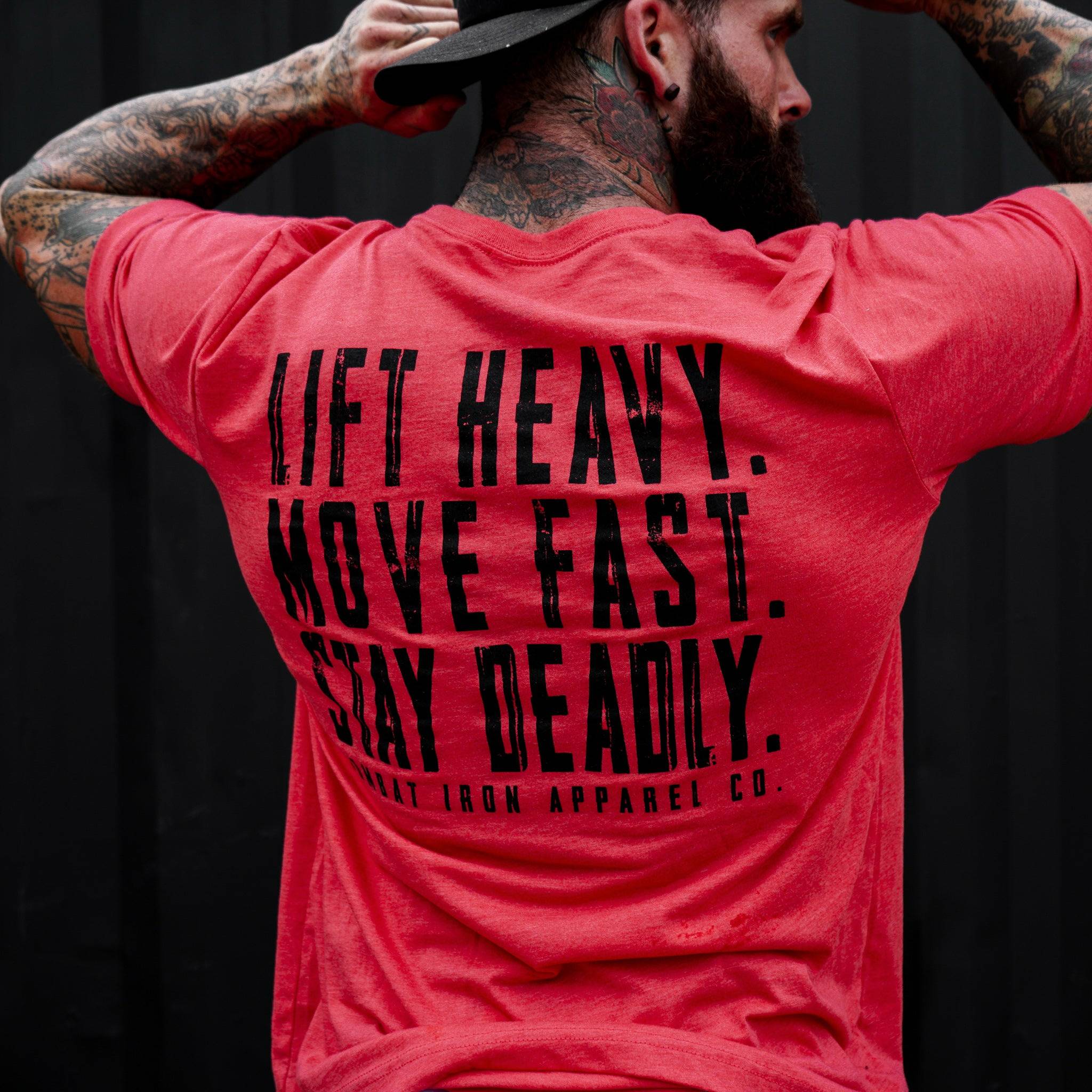 Original Motto: Lift Heavy. Move Fast. Stay Deadly. Men's T-Shirt