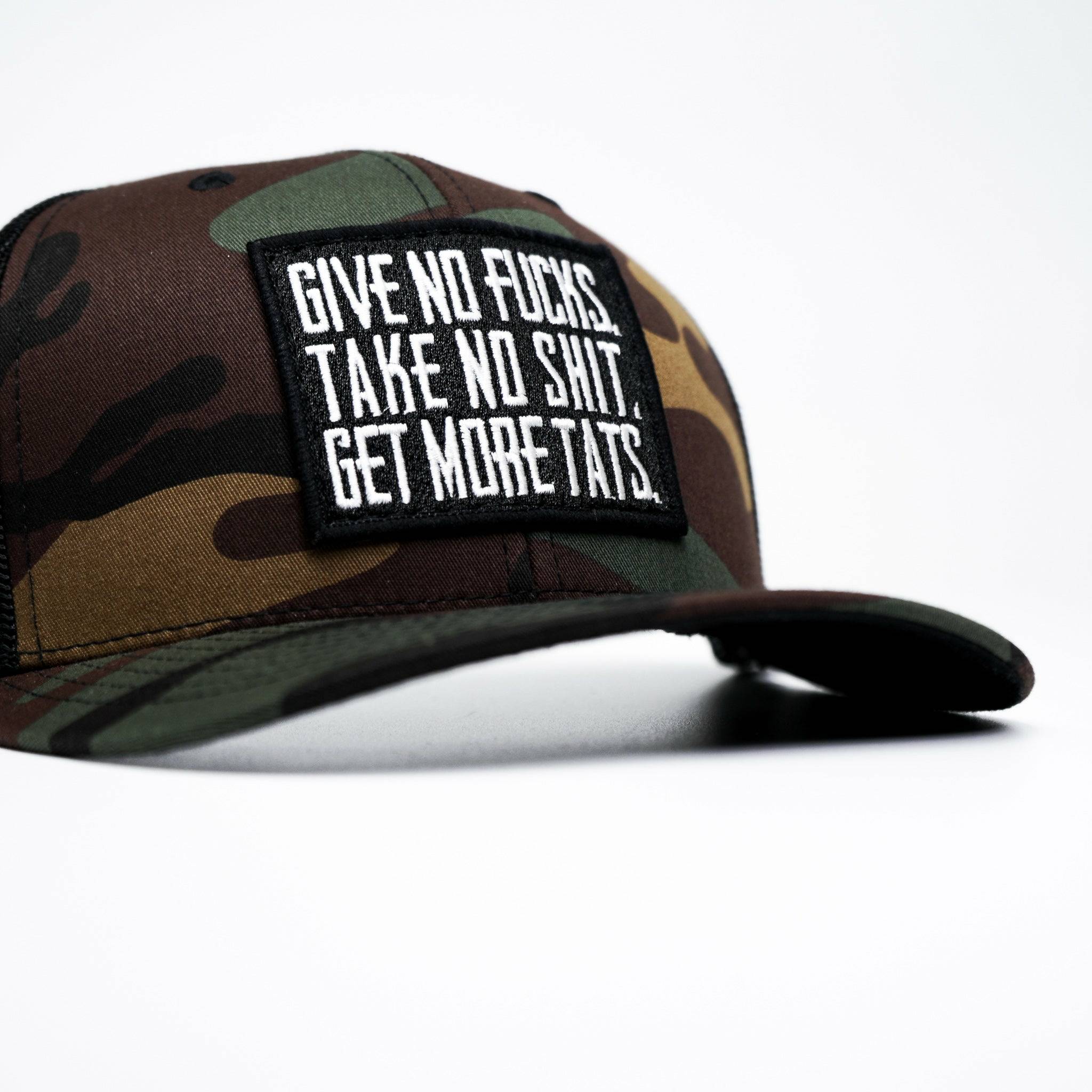 GIVE NO FUCKS. TAKE NO SHIT. GET MORE TATS. MID-PROFILE MESH SNAPBACK