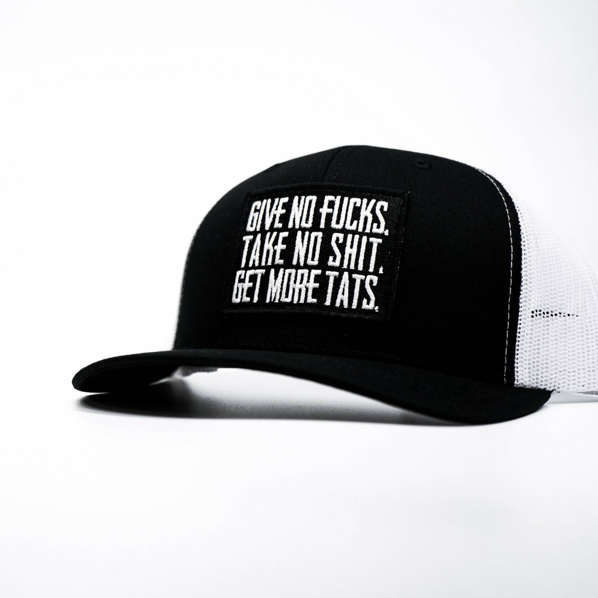 GIVE NO FUCKS. TAKE NO SHIT. GET MORE TATS. MID-PROFILE MESH SNAPBACK