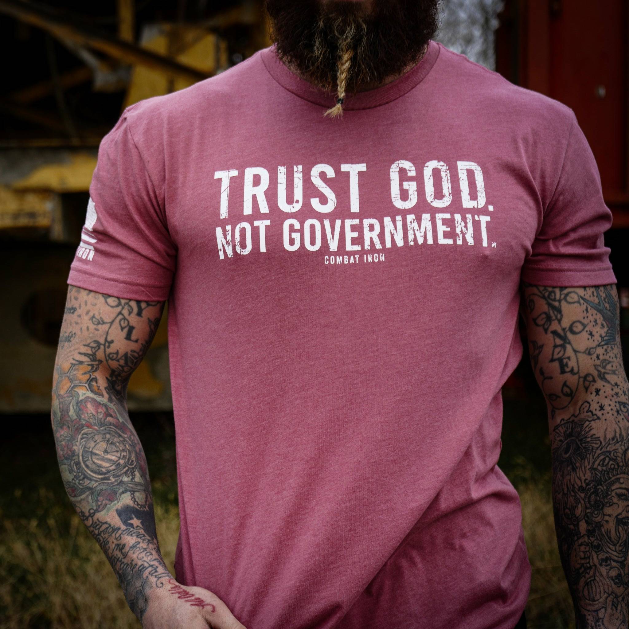 Trust God. Not Government. T-Shirt