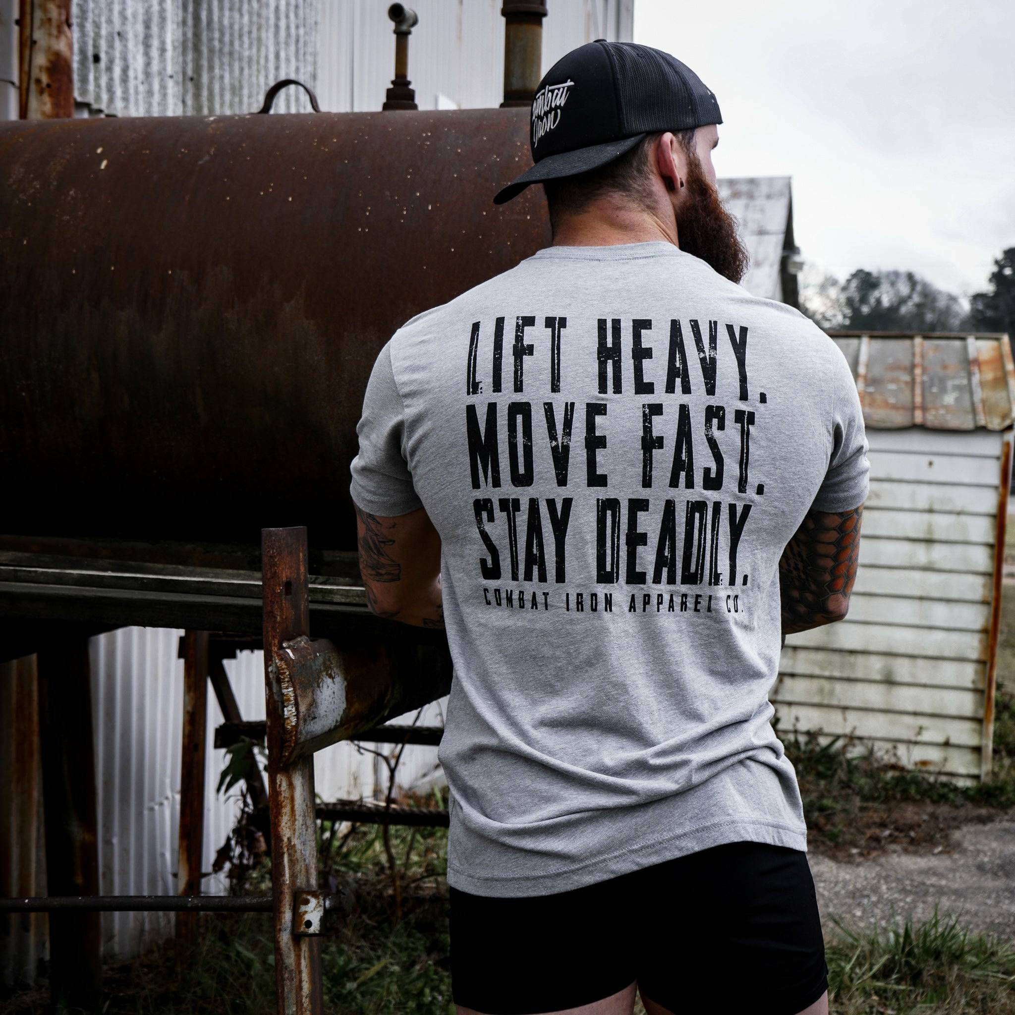 Original Motto: Lift Heavy. Move Fast. Stay Deadly. Men's T-Shirt