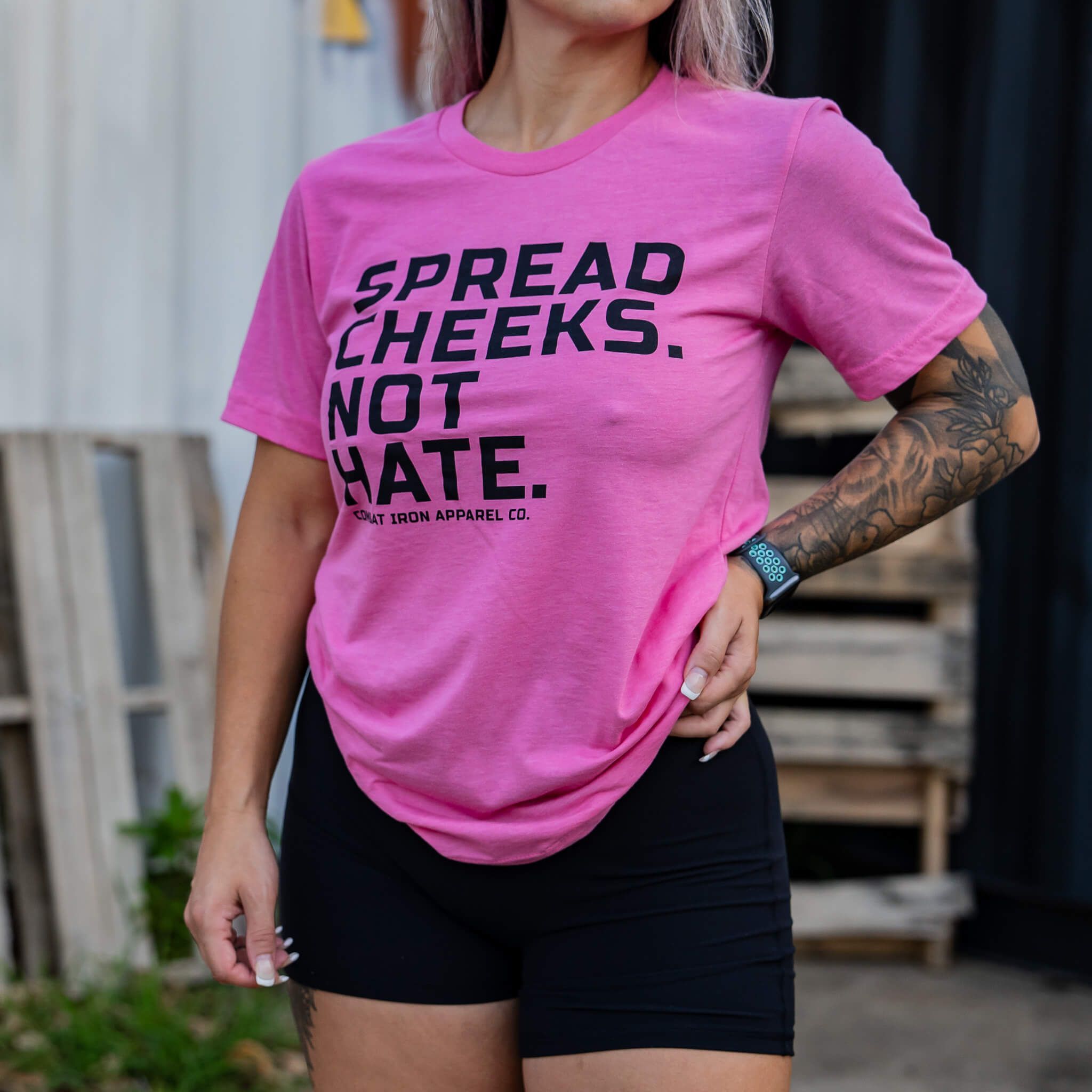 SPREAD CHEEKS. NOT HATE. T-SHIRT