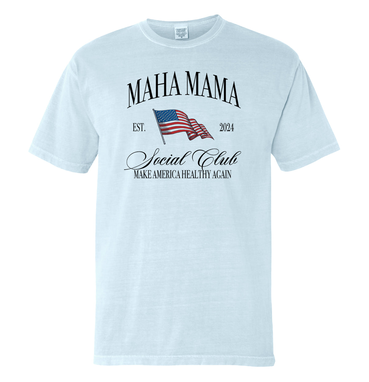 MAHA Mama Social Club (Front Print)