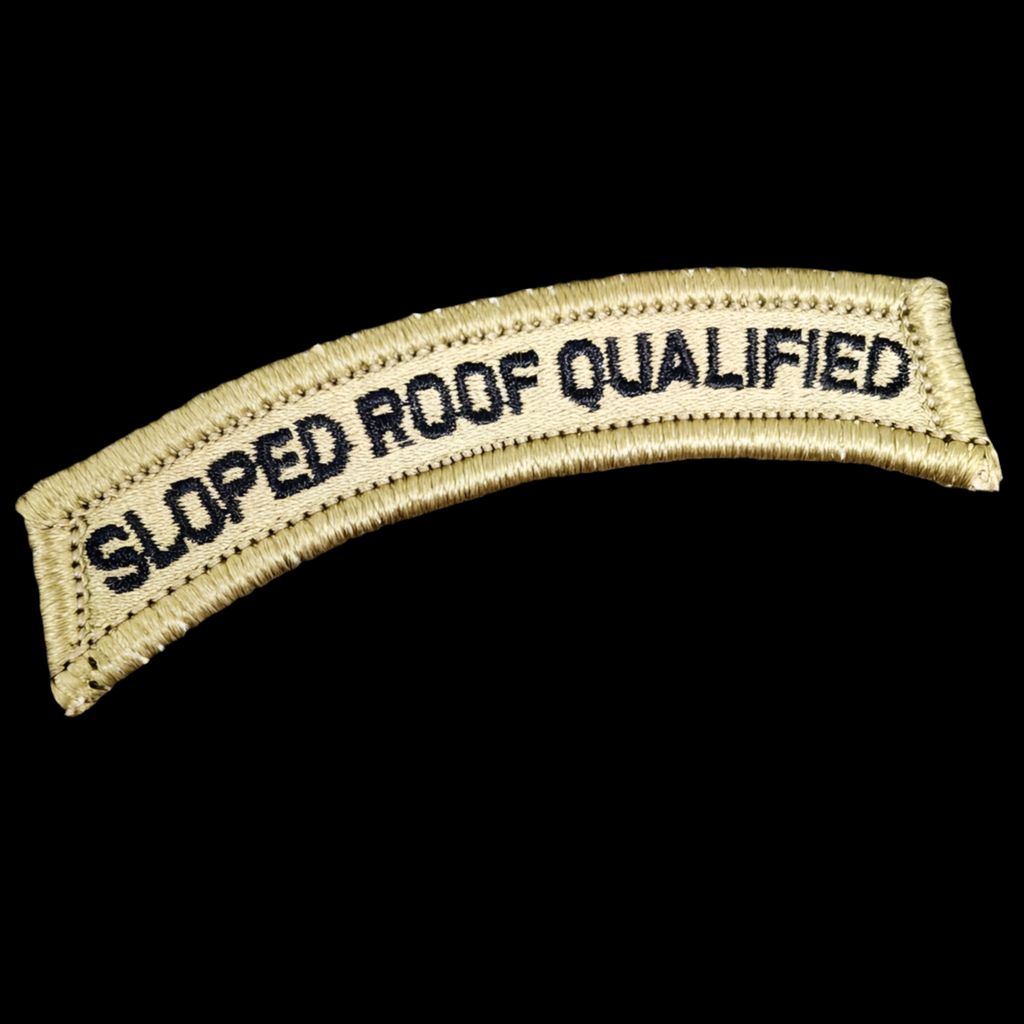 "SLOPED ROOF QUALIFIED" TAB TACTICAL MORALE PATCH