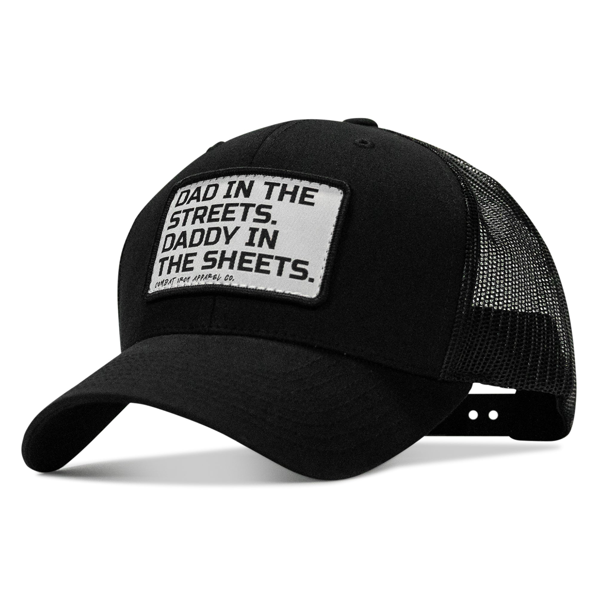 Dad In The Streets. Daddy In The Sheets. White Patch Snapback Hat