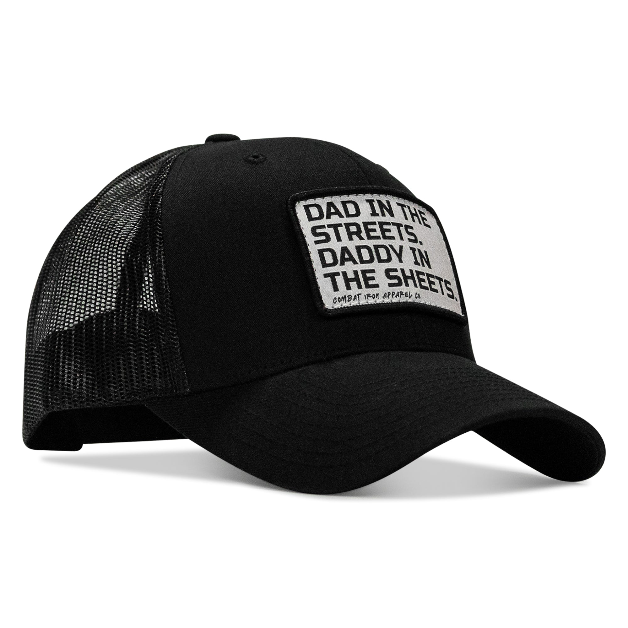 Dad In The Streets. Daddy In The Sheets. White Patch Snapback Hat