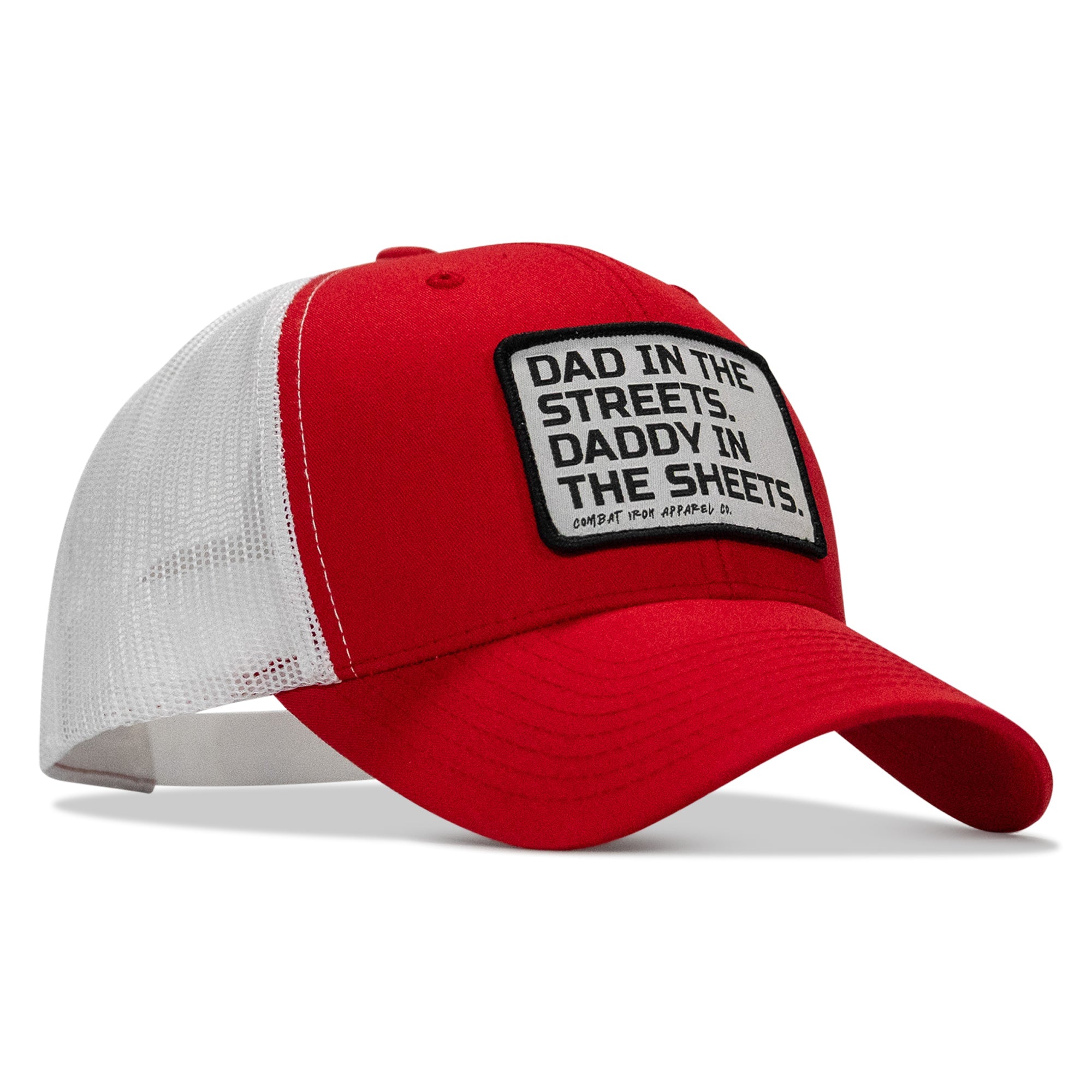 Dad In The Streets. Daddy In The Sheets. White Patch Snapback Hat