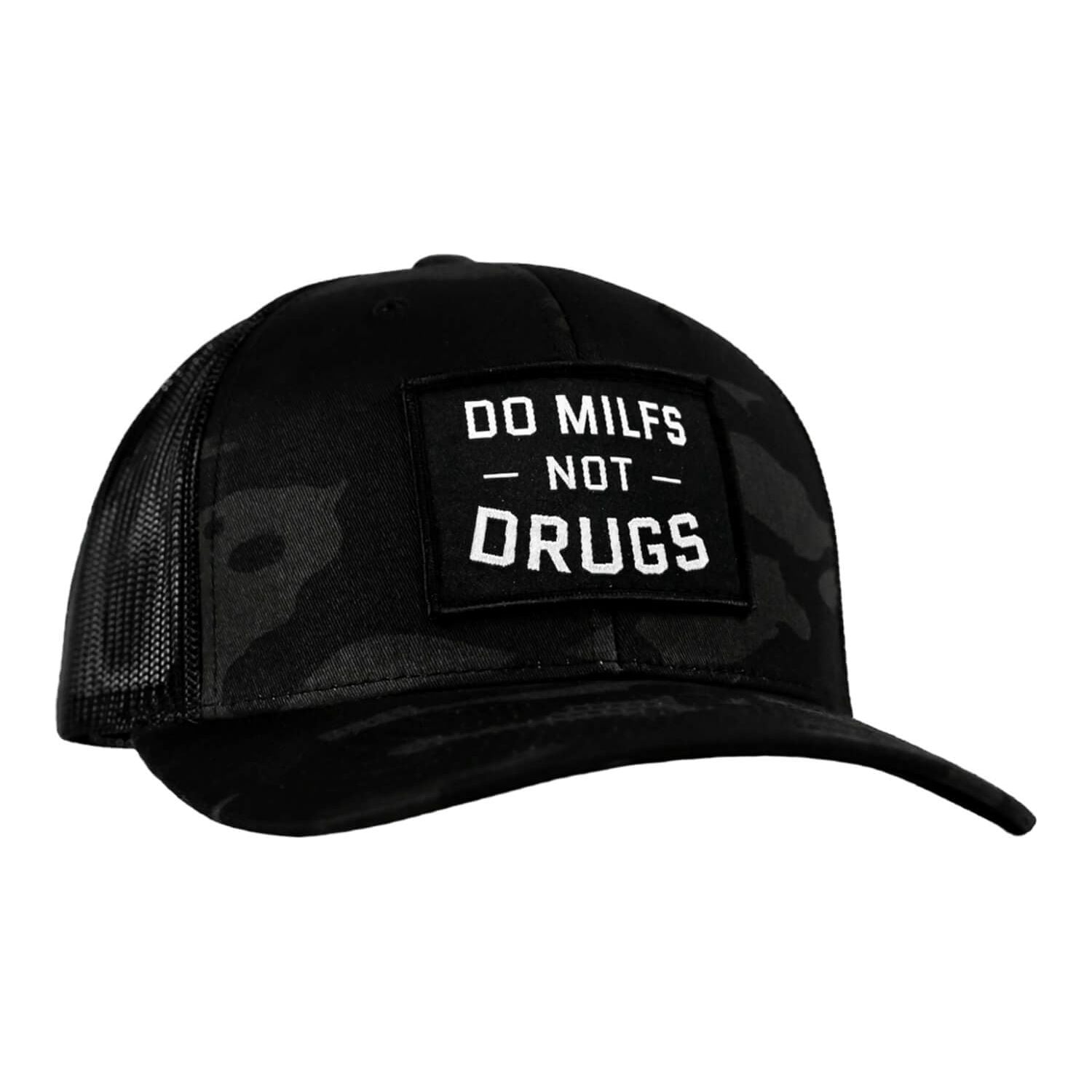 DO MILFS. NOT DRUGS. Patch Snapback HAT