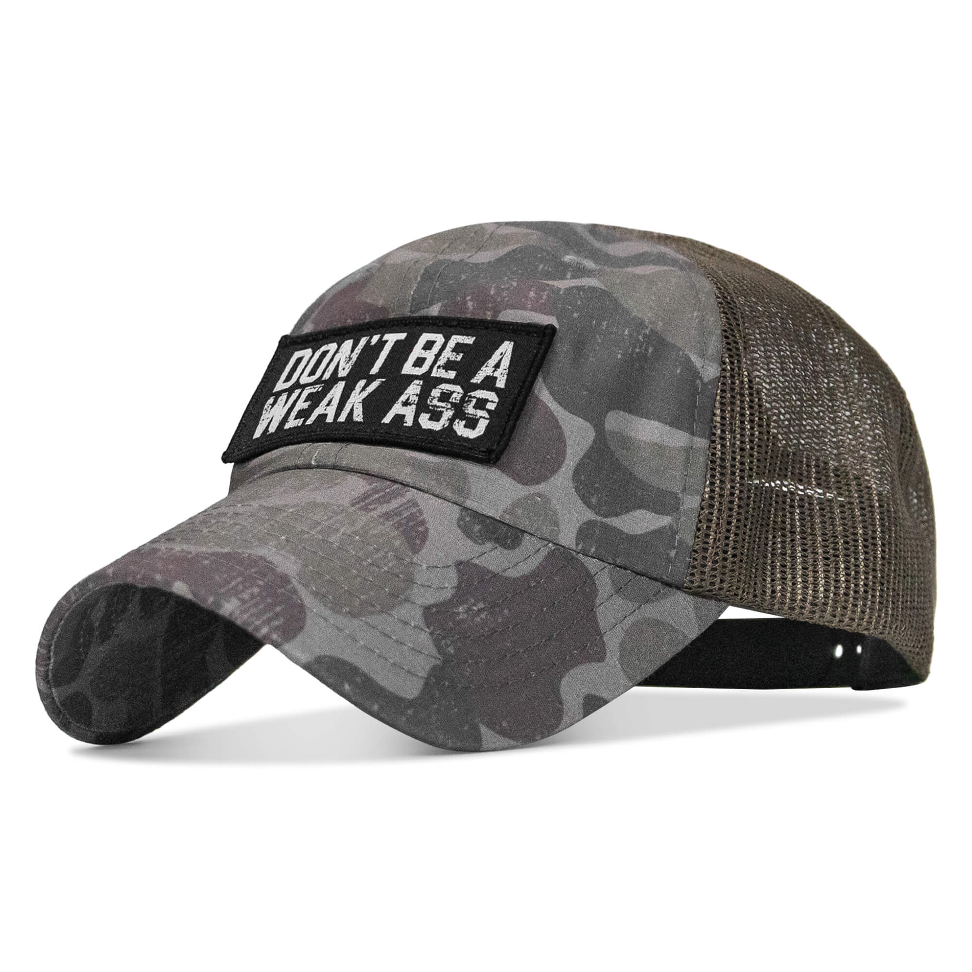 Don't Be A Weak Ass Patch Ripstop Snapback Hat