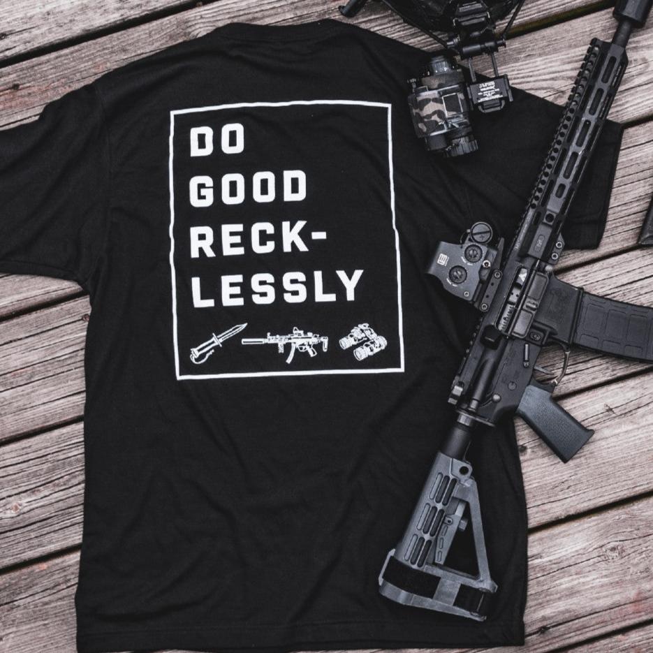 DO GOOD RECKLESSLY TEE