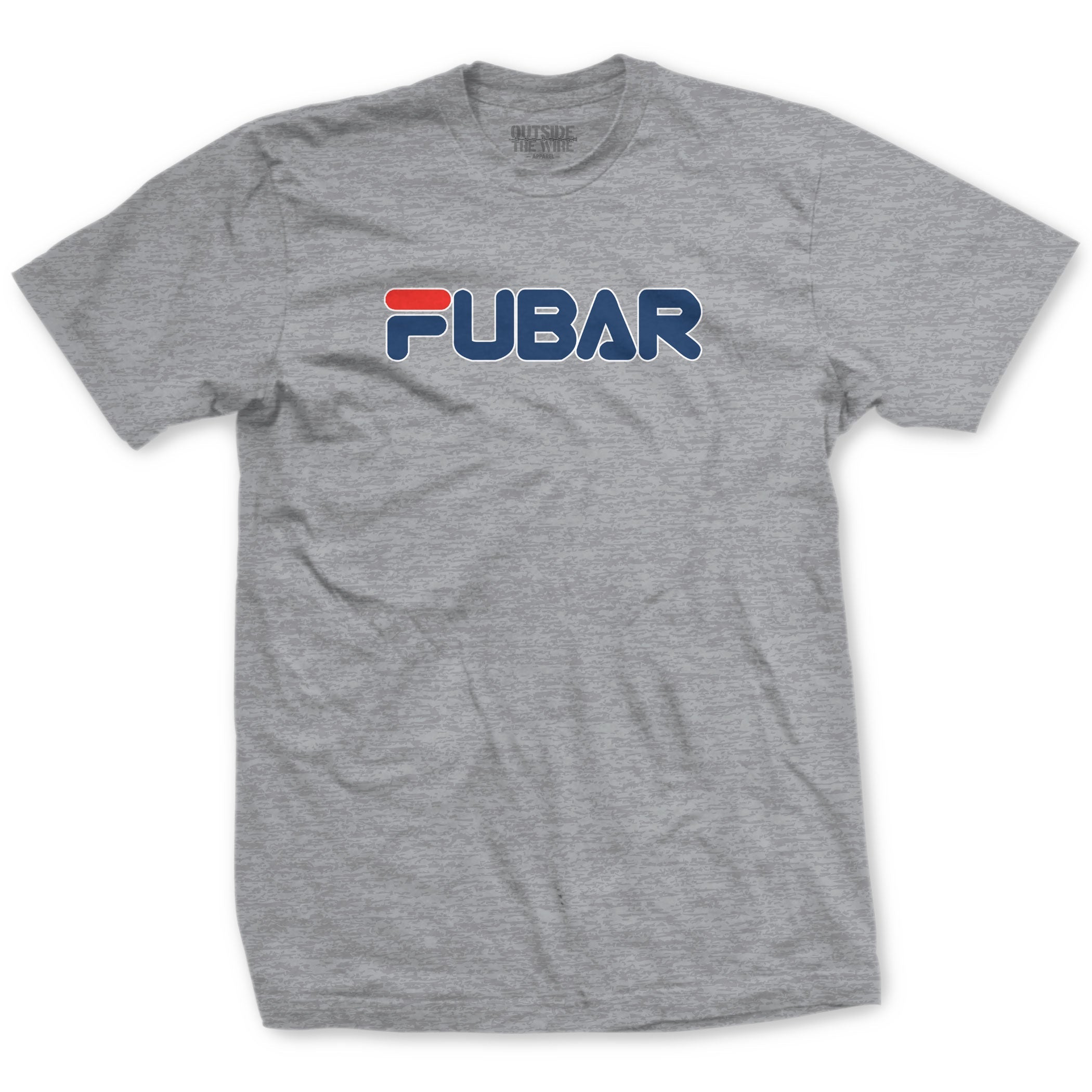 FUBAR -Effed Up Beyond All Recognition T-Shirt
