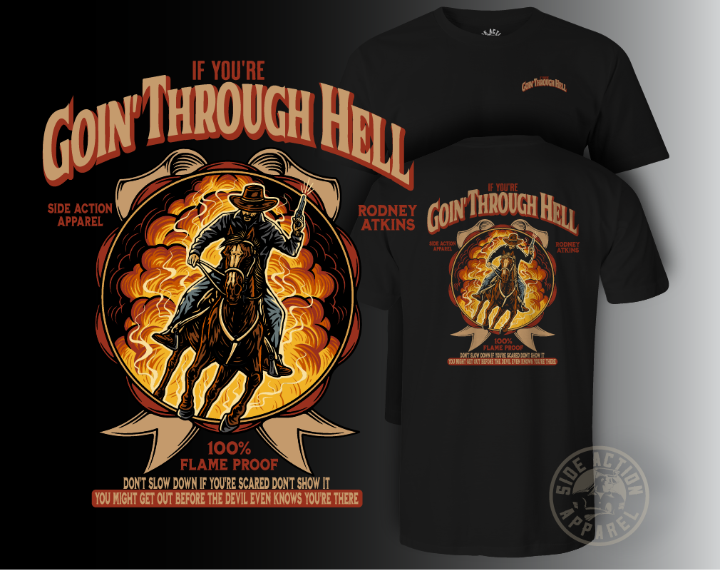 If You're Goin' Through Hell Tee - Rodney Atkins