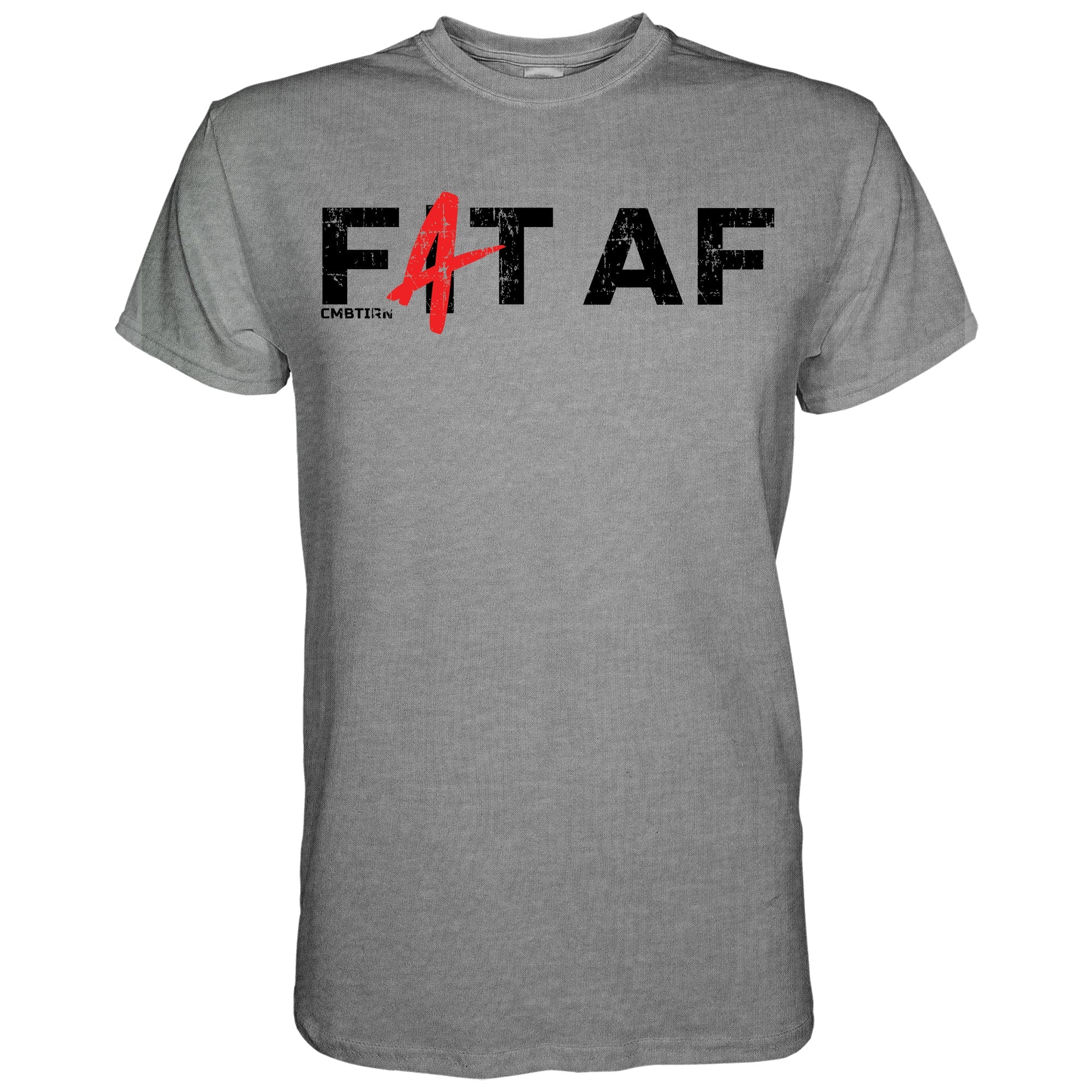 Fat [Fit] AF Men's T-Shirt