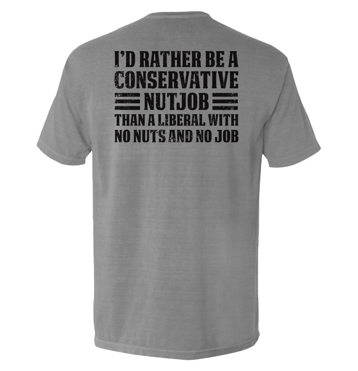 I'd Rather Be A Conservative Nutjob