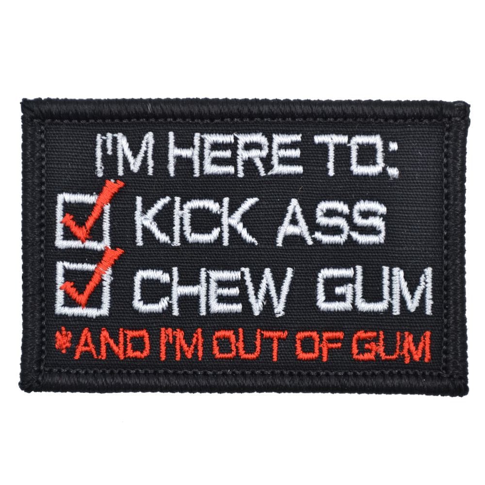 I'm Here to Kick Ass and Chew Gum - Version 2.0 Patch