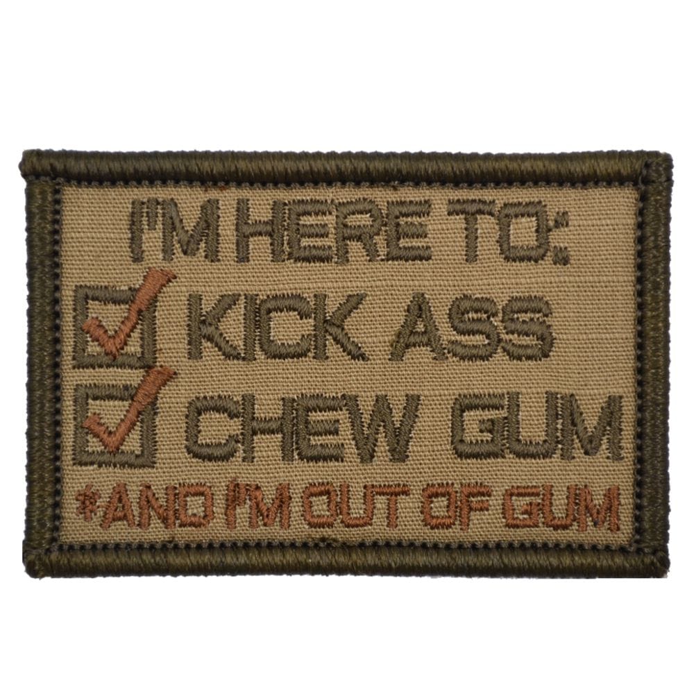 I'm Here to Kick Ass and Chew Gum - Version 2.0 Patch