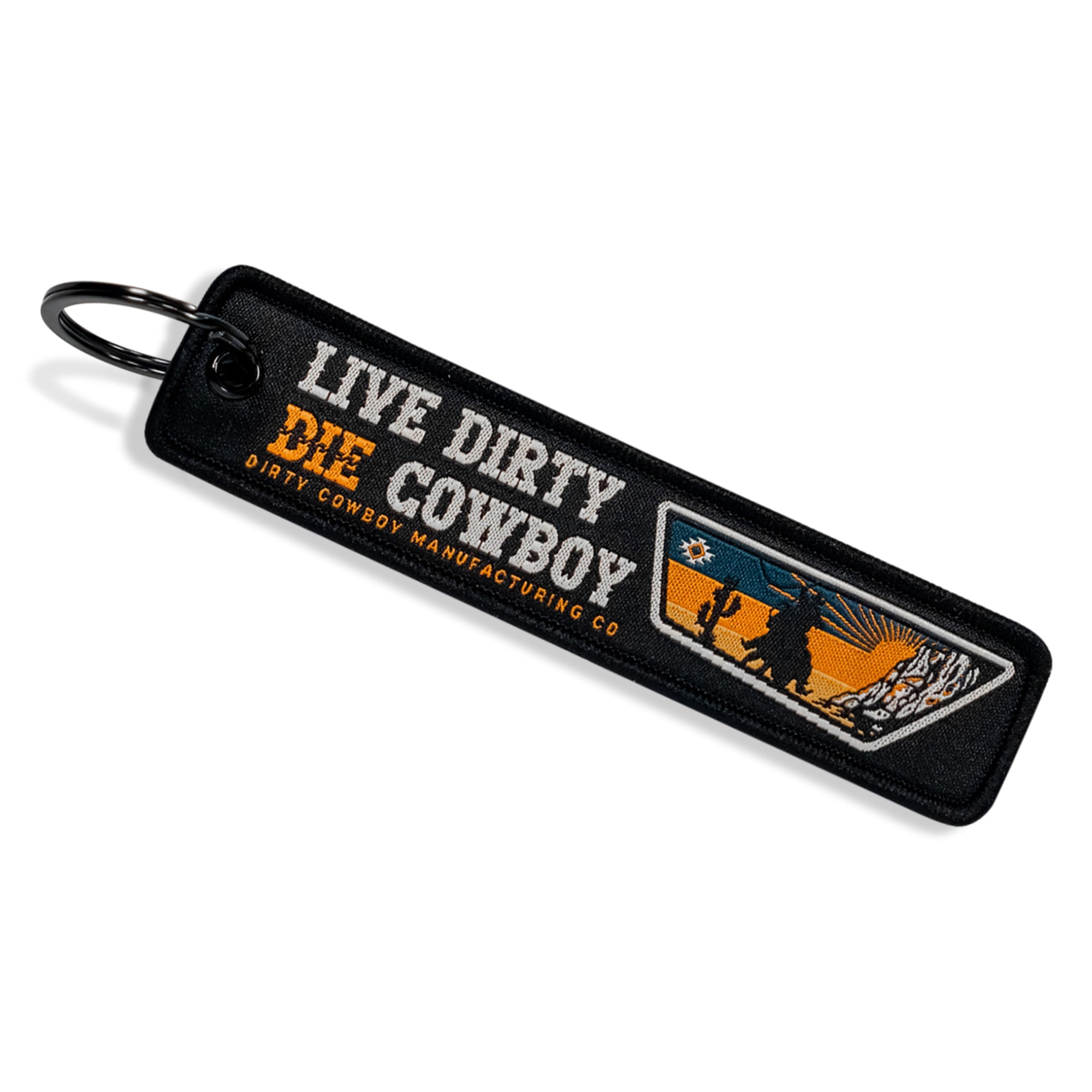 Live Dirty. Die Cowboy. Flight Keychain