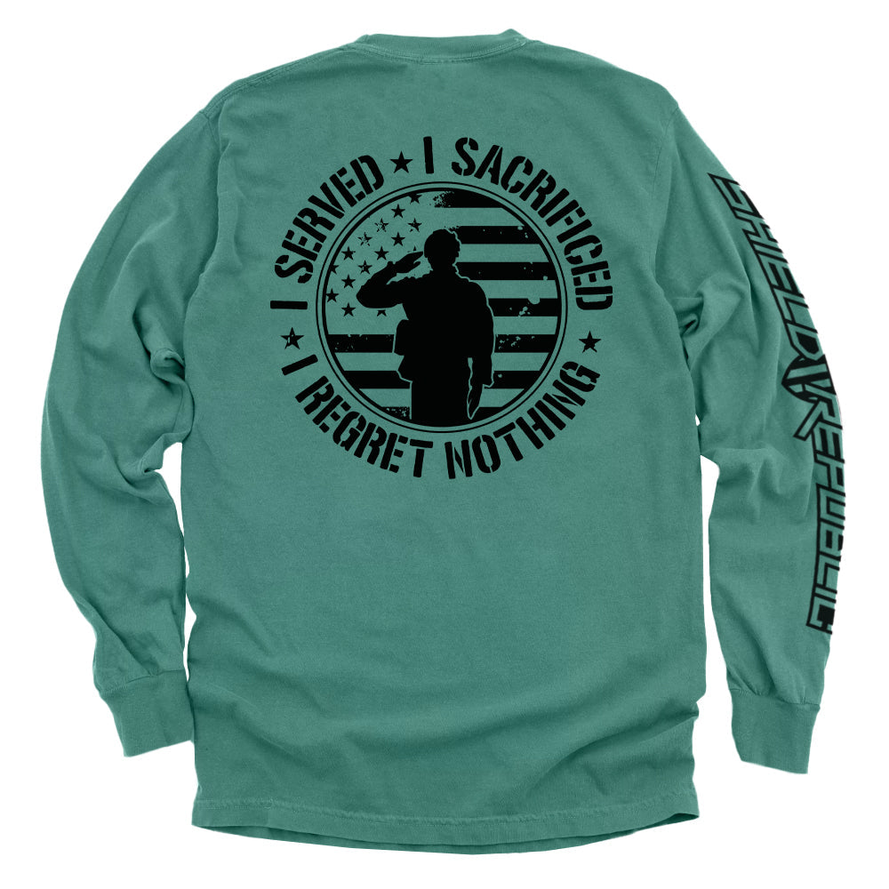 I Served I Sacrificed I Regret Nothing