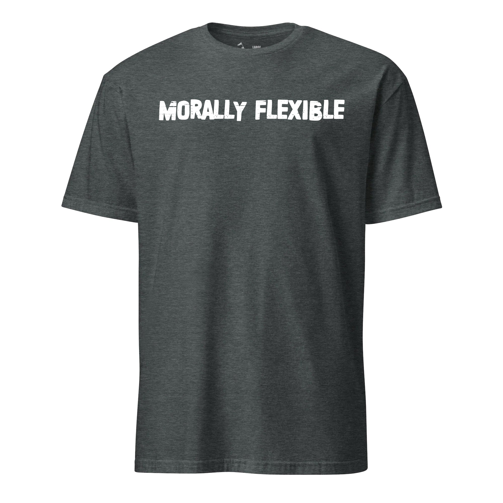 Morally Flexible T-Shirt