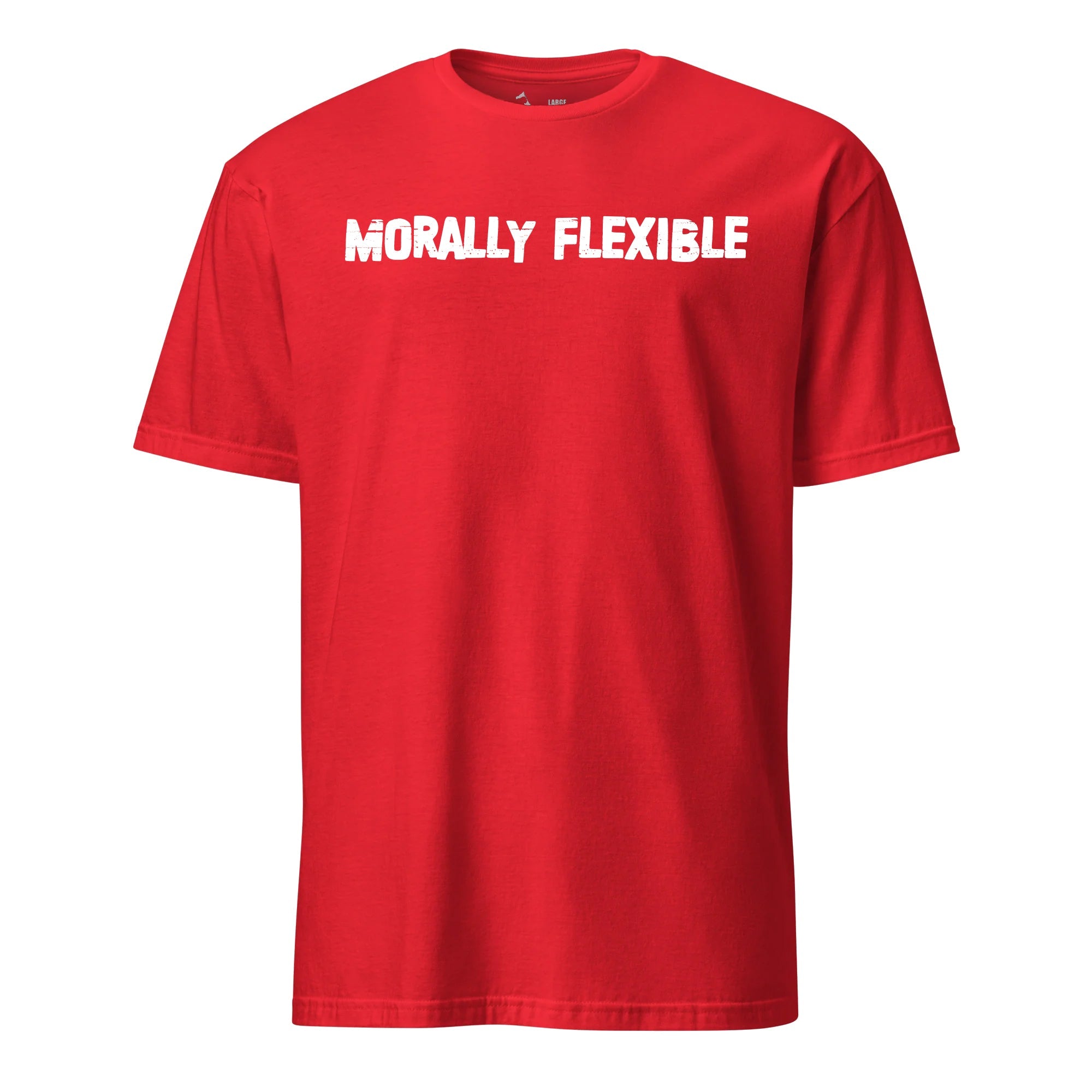 Morally Flexible T-Shirt