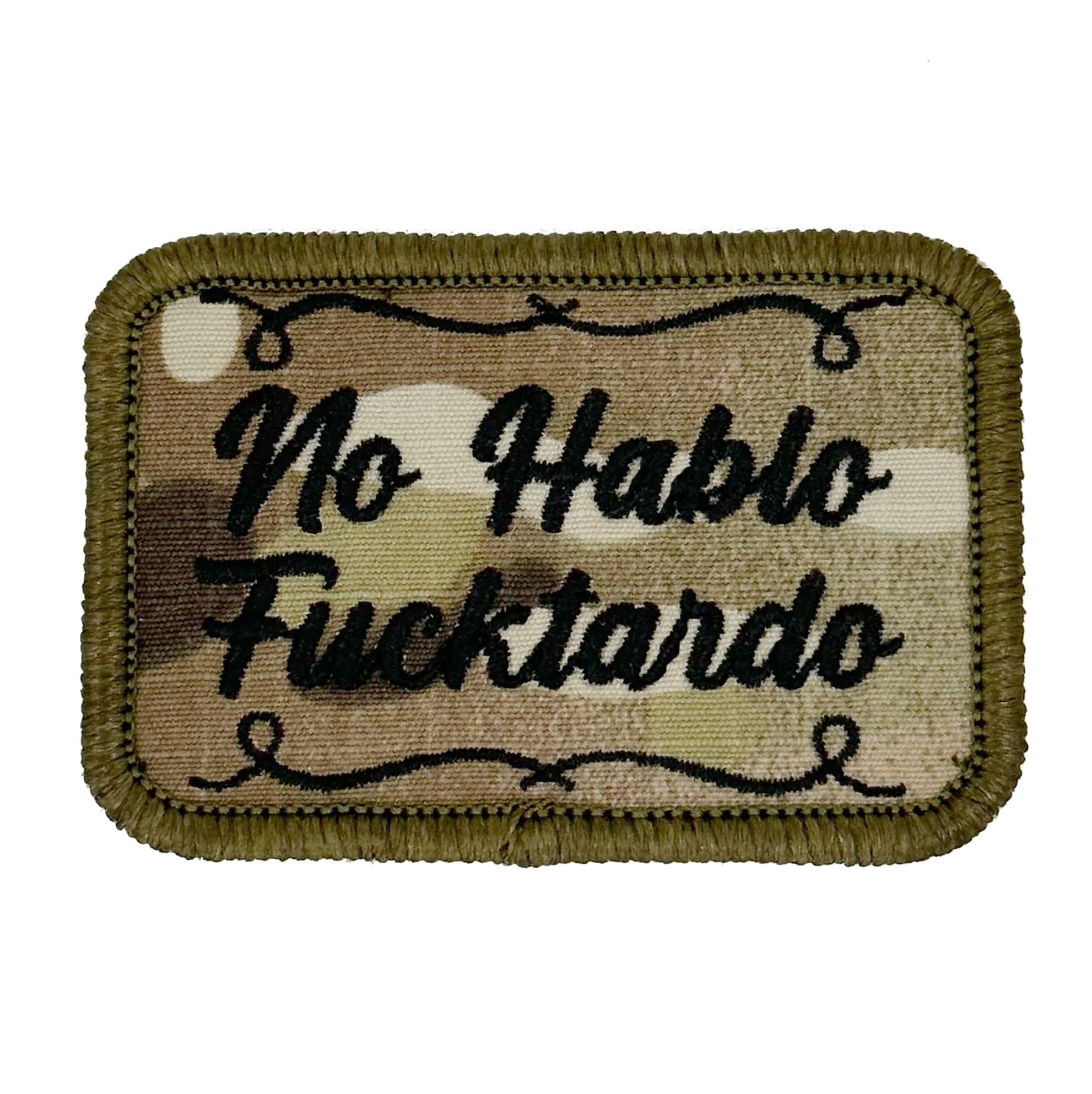 No Hablo Fucktardo - 2x3 Patch