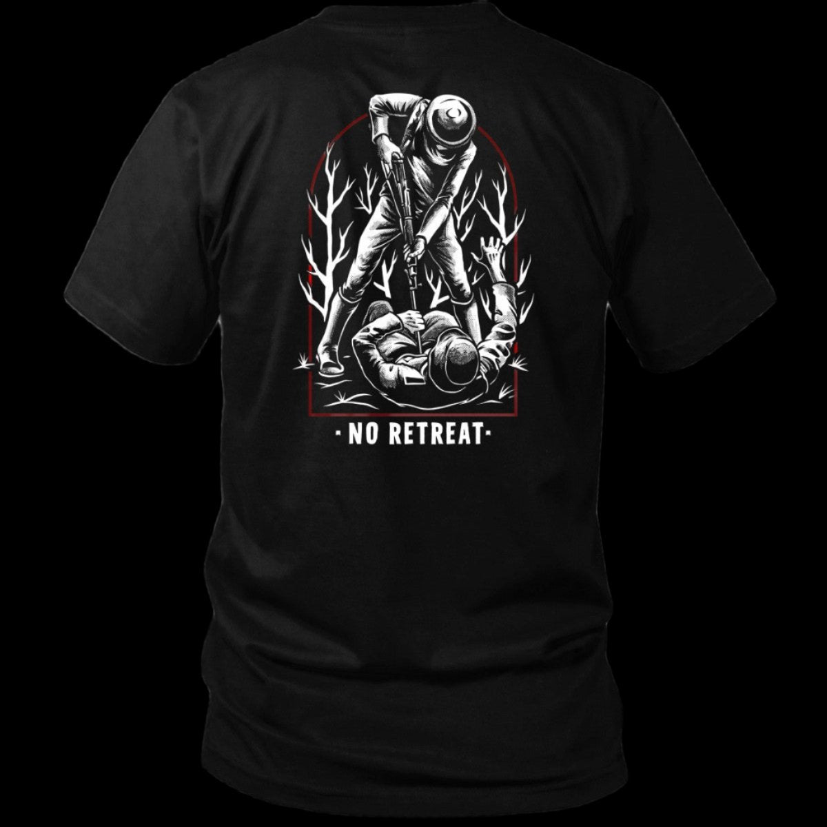 NO RETREAT TEE