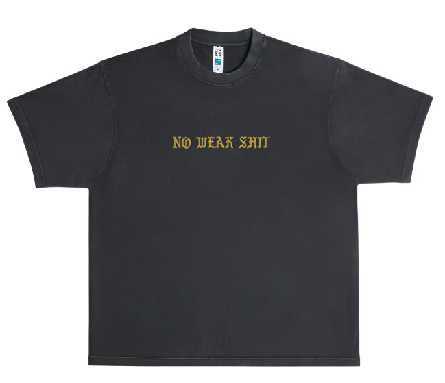No Weak Shit Boxy T-Shirt