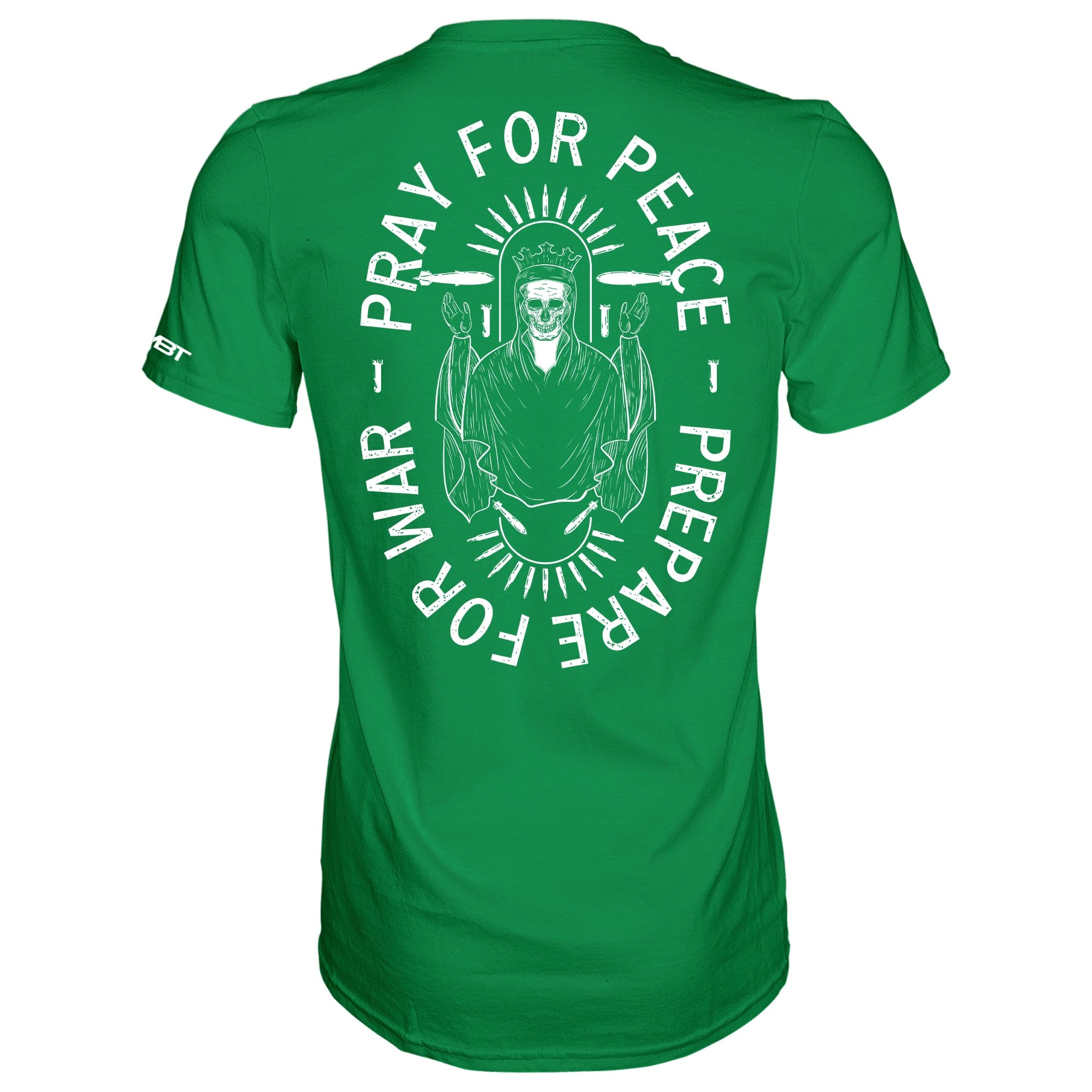 Pray For Peace. Prepare For War. T-Shirt