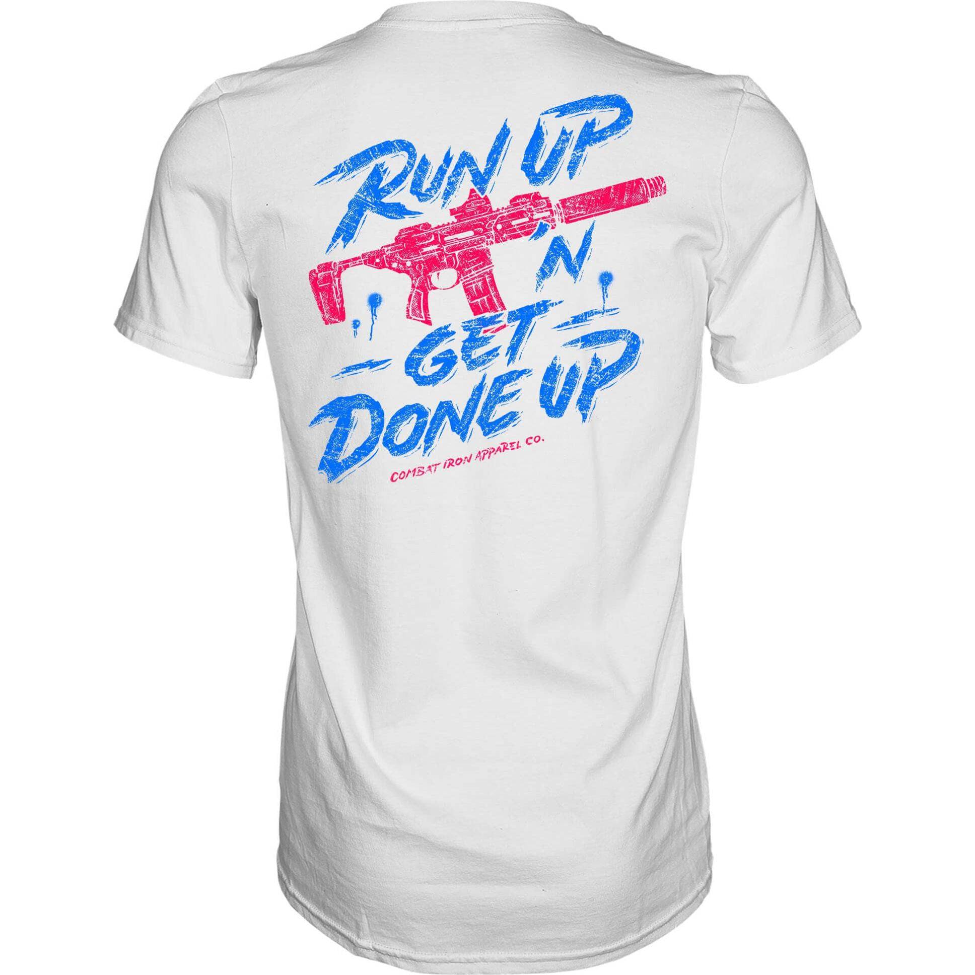 Run Up 'N Get Done Up Men's T-Shirt