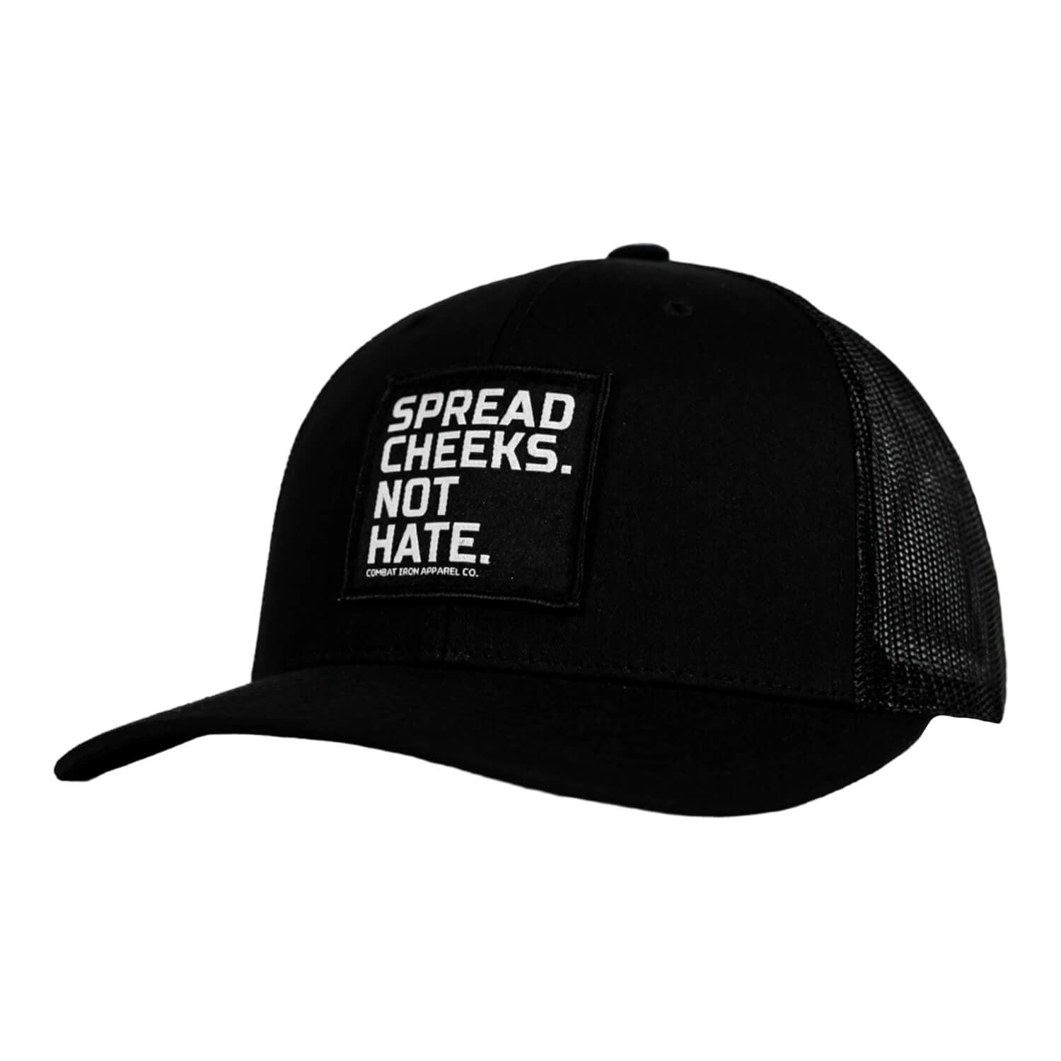 SPREAD CHEEKS. NOT HATE. Patch Snapback HAT