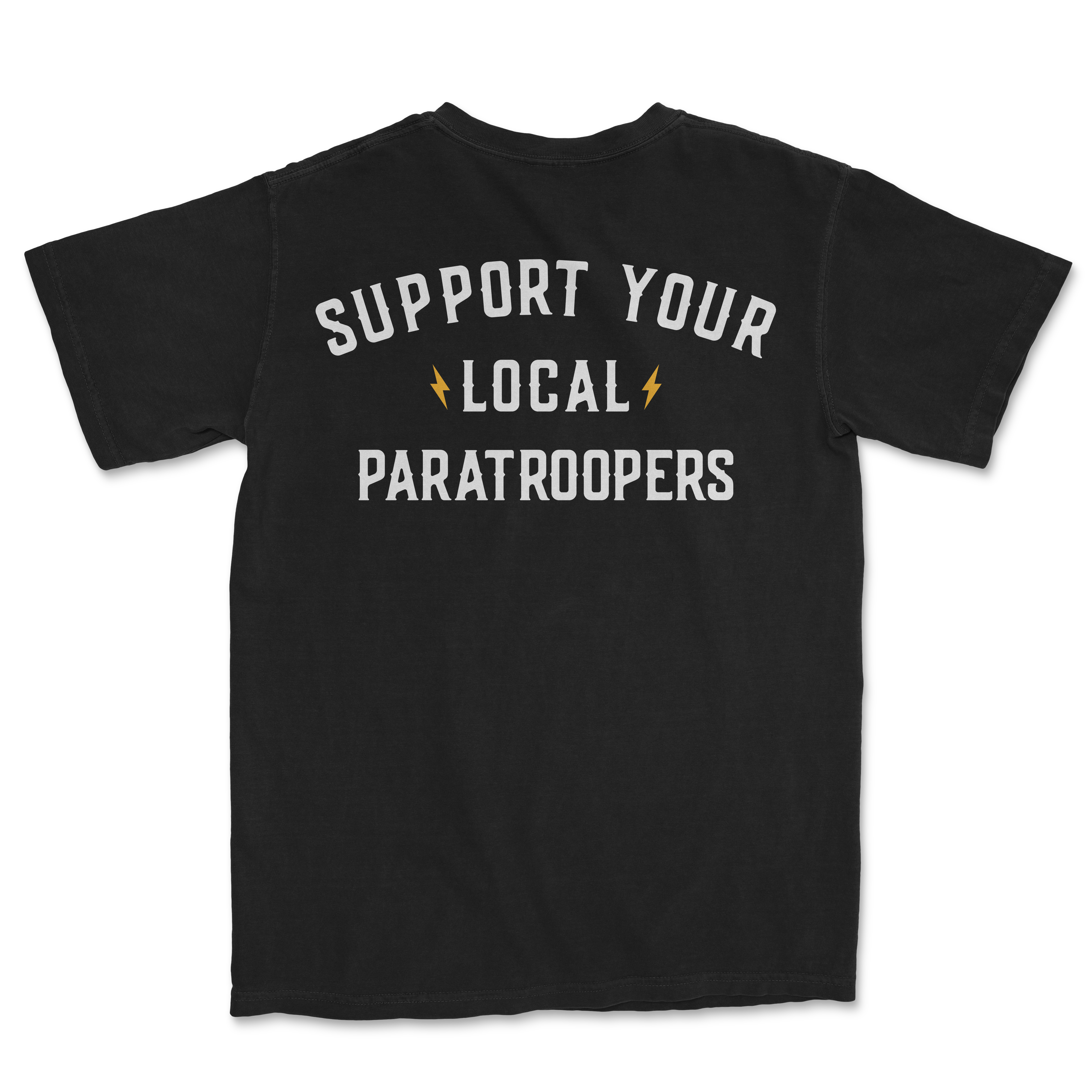 Support Your Local Paratroopers Heavyweight Shirt