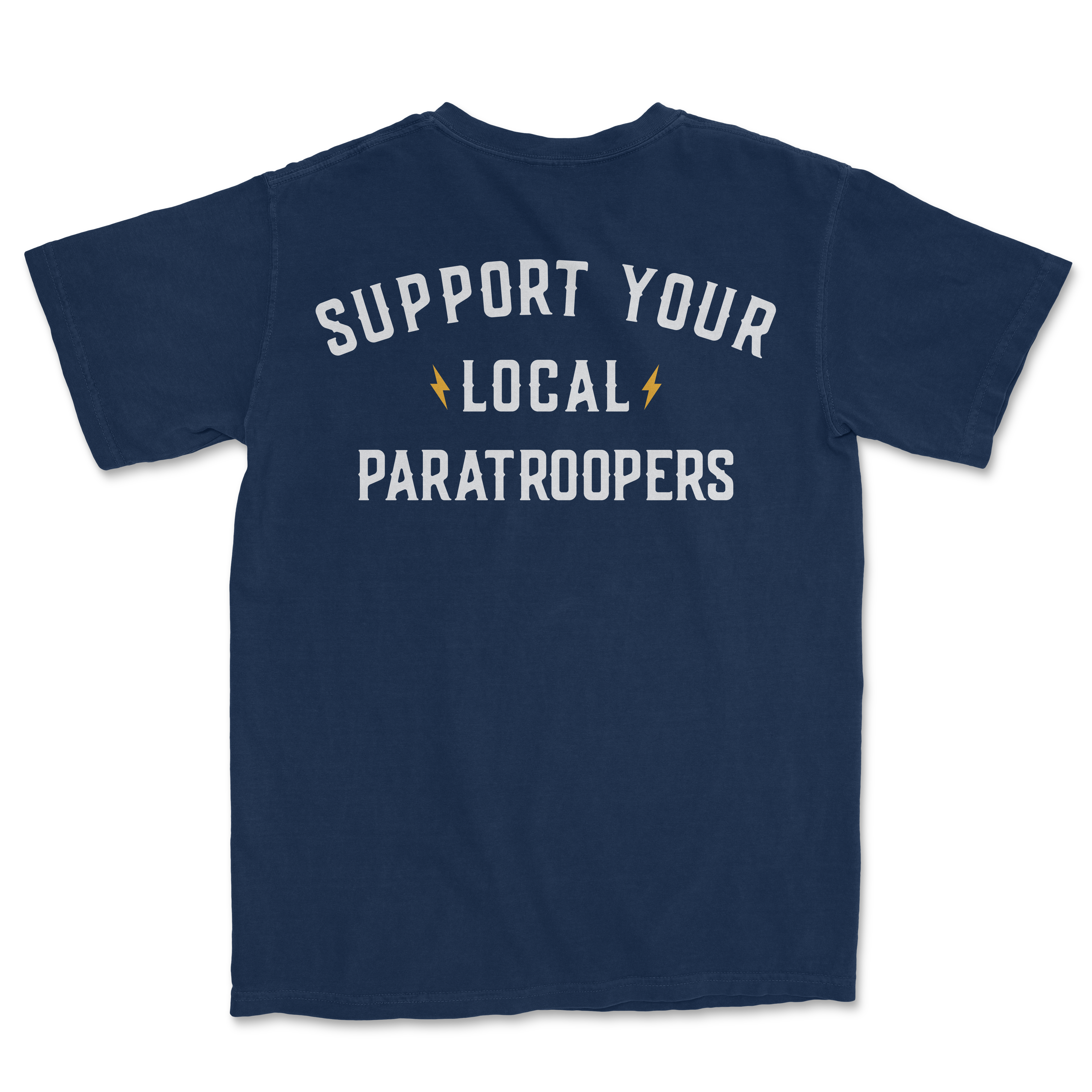 Support Your Local Paratroopers Heavyweight Shirt