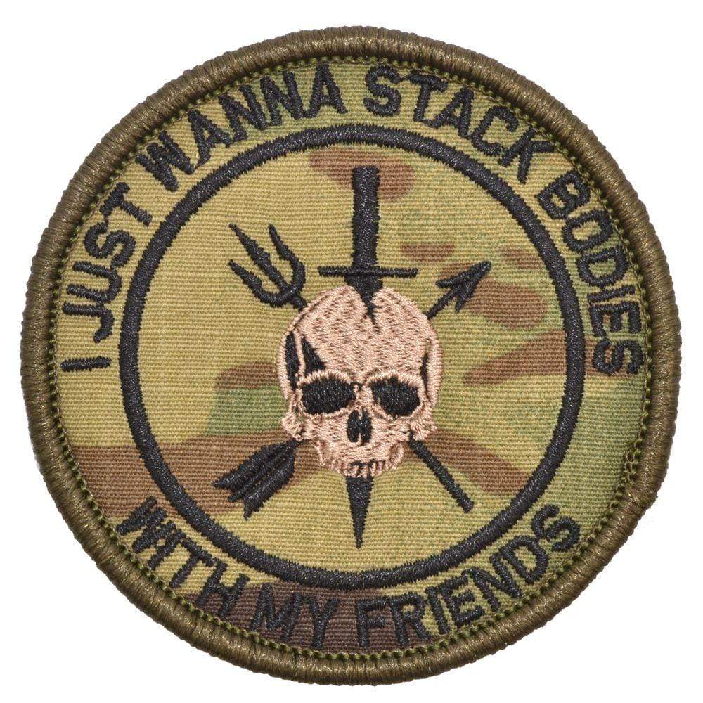 I Just Wanna Stack Bodies With My Friends - 3 inch Round Patch